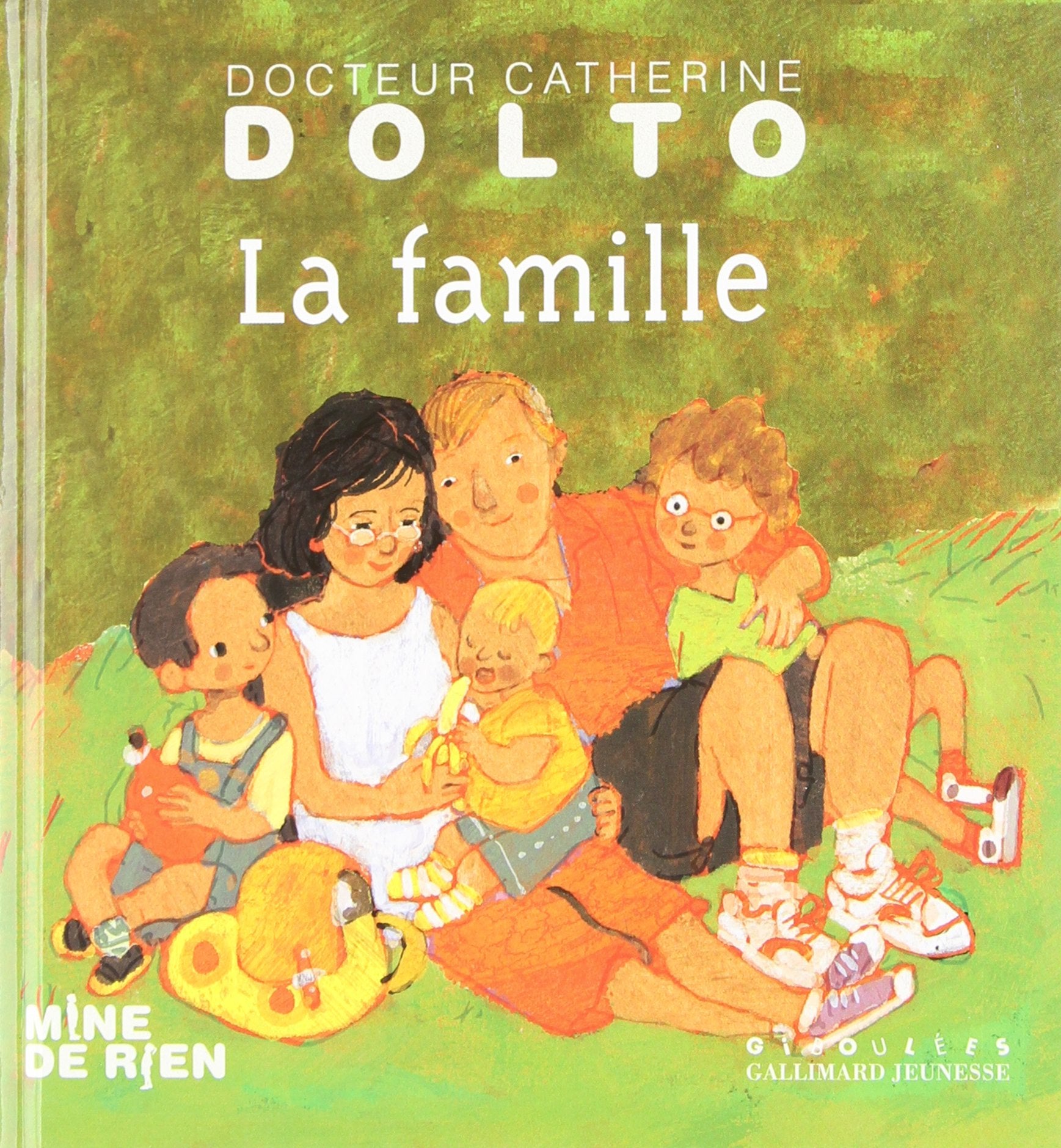 LA FAMILLE - DR CATHERINE DOLTO 9782070508228