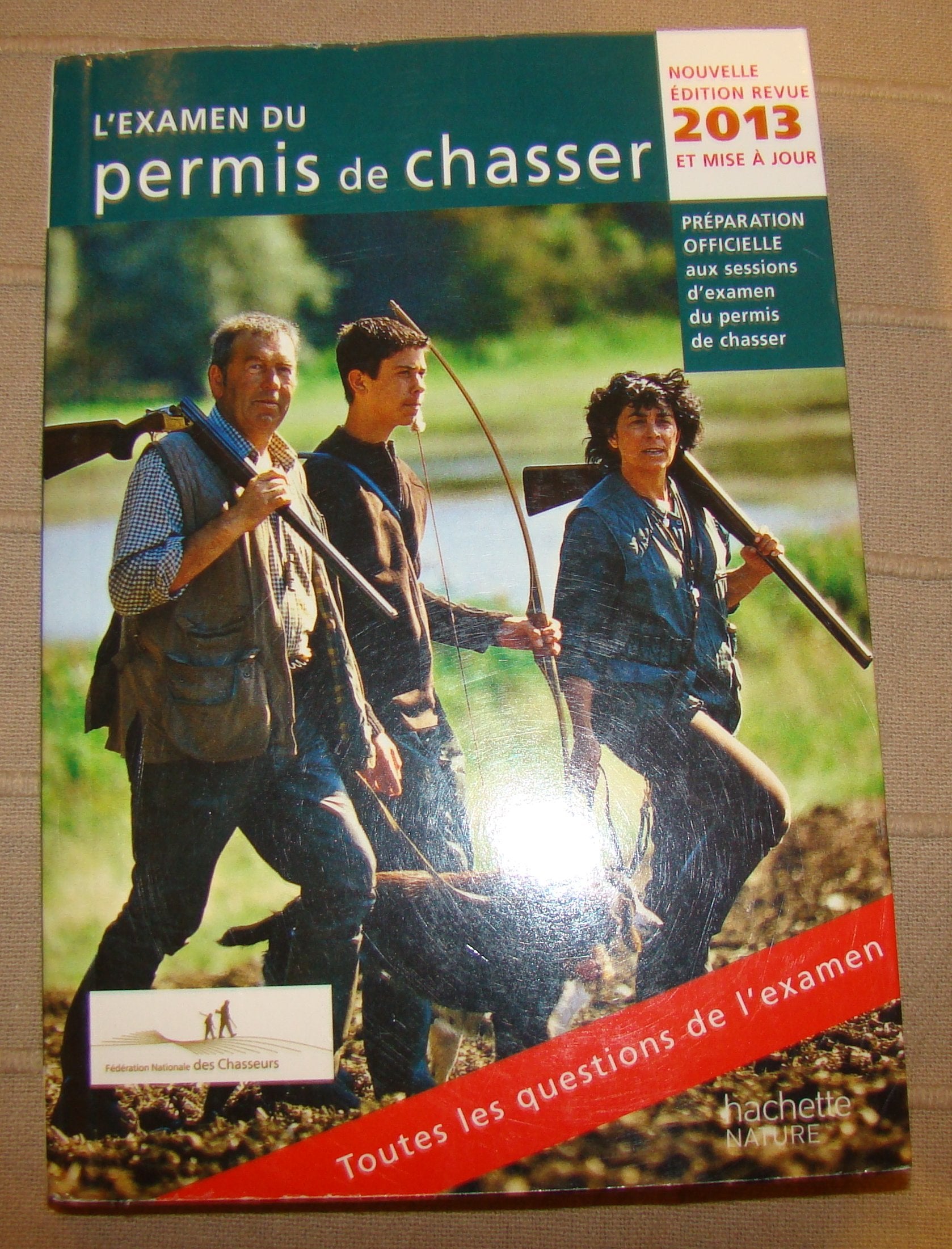 L'examen du permis de chasser 2013 9782012384583