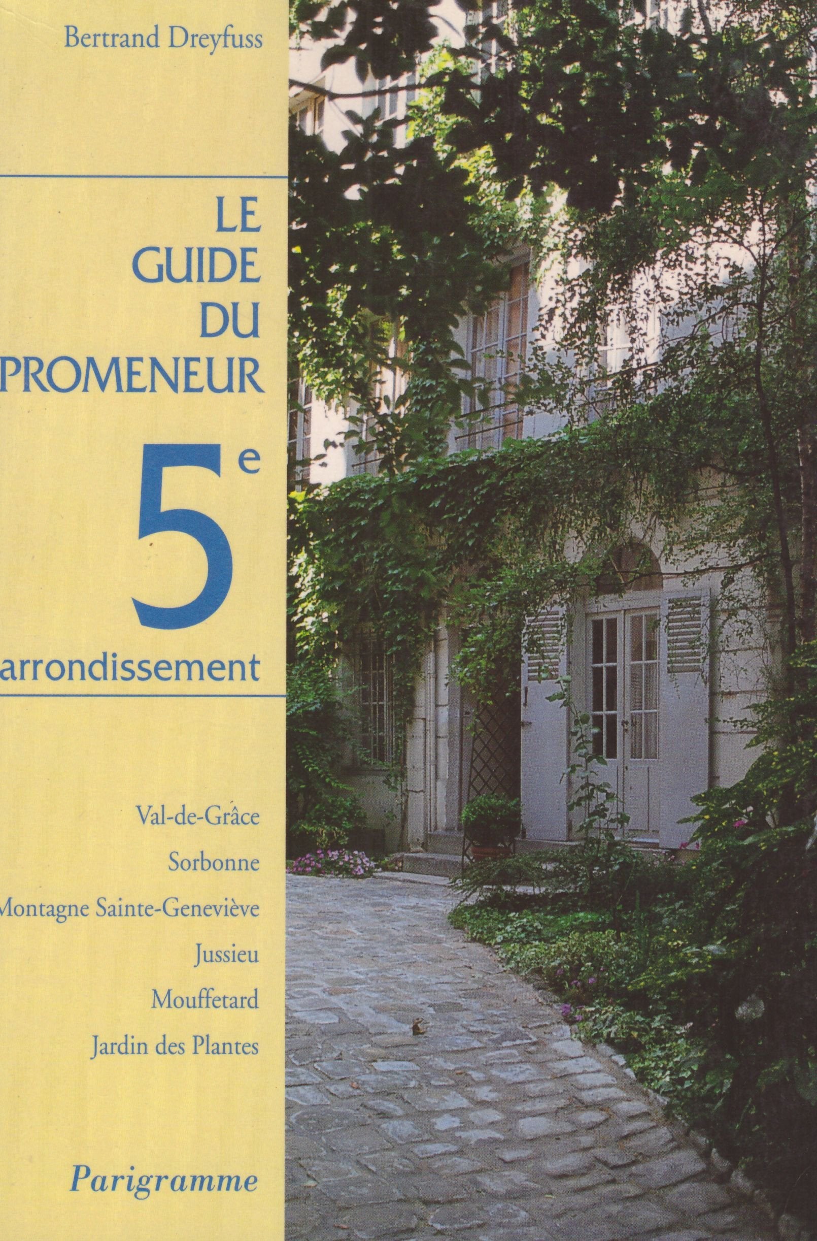 Guide du promeneur, 5e arrondissement 9782840960577