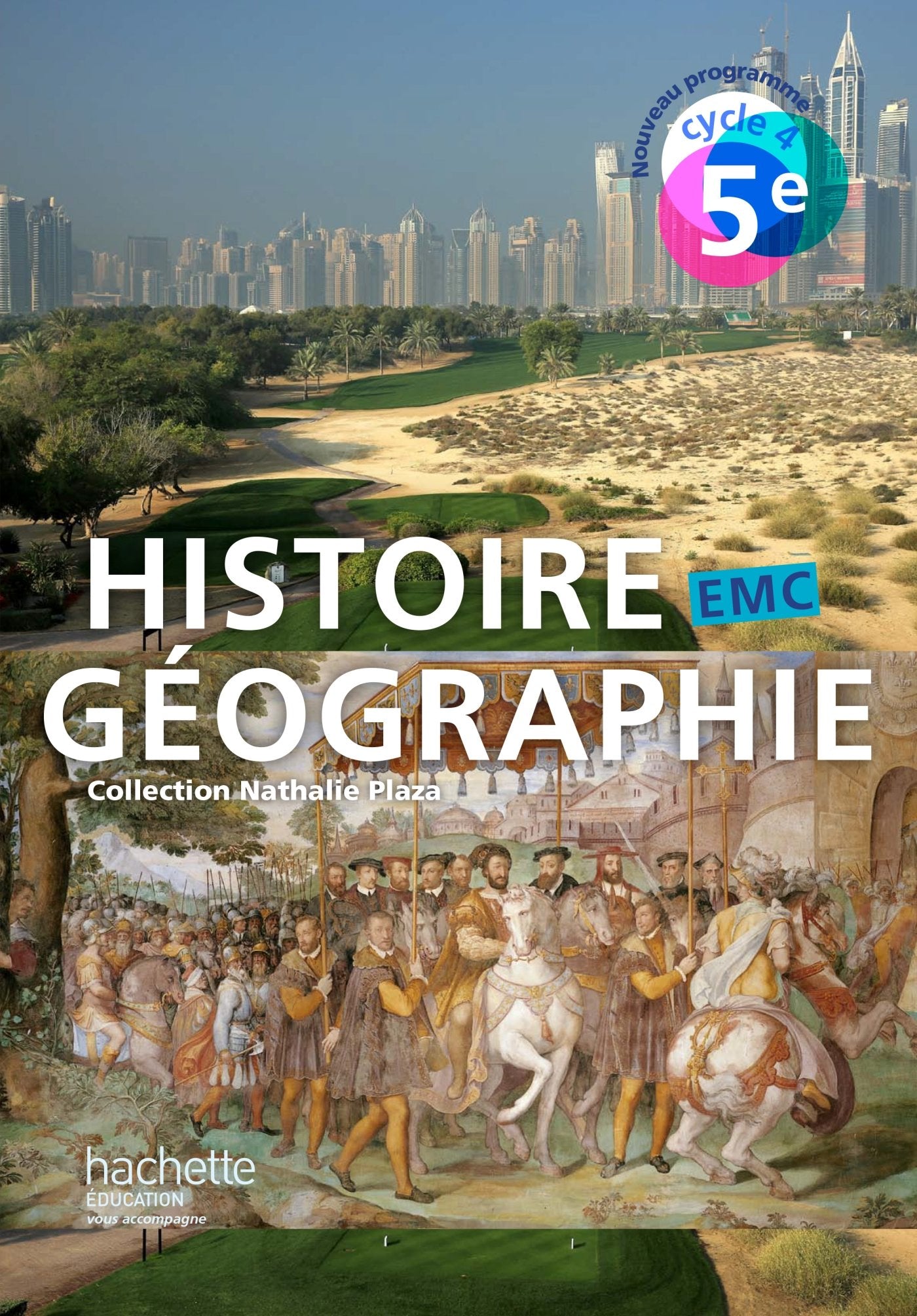 Histoire-Géographie-EMC cycle 4 / 5e - Livre élève - Nouveau programme 2016 9782013953078