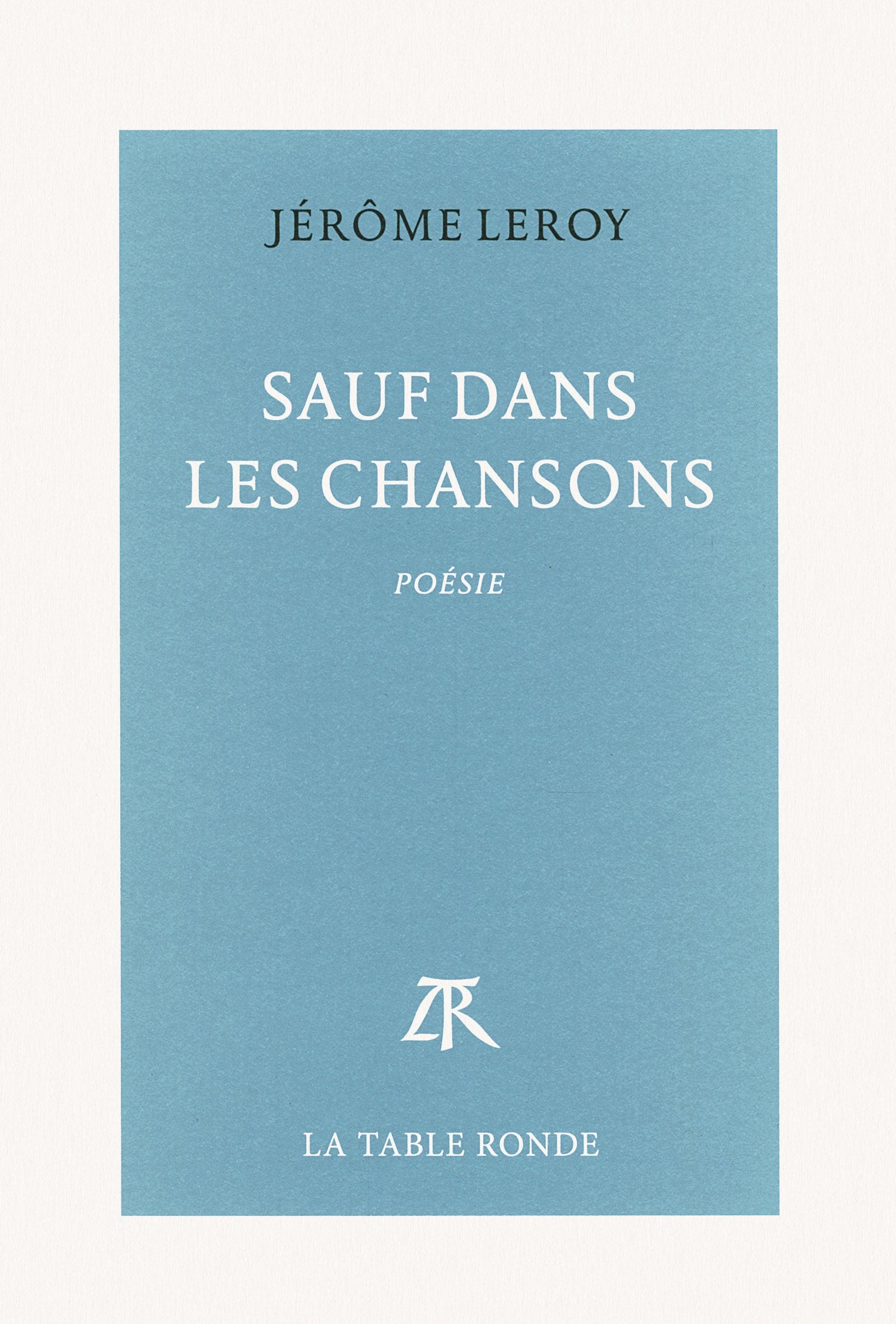 Sauf dans les chansons 9782710375562