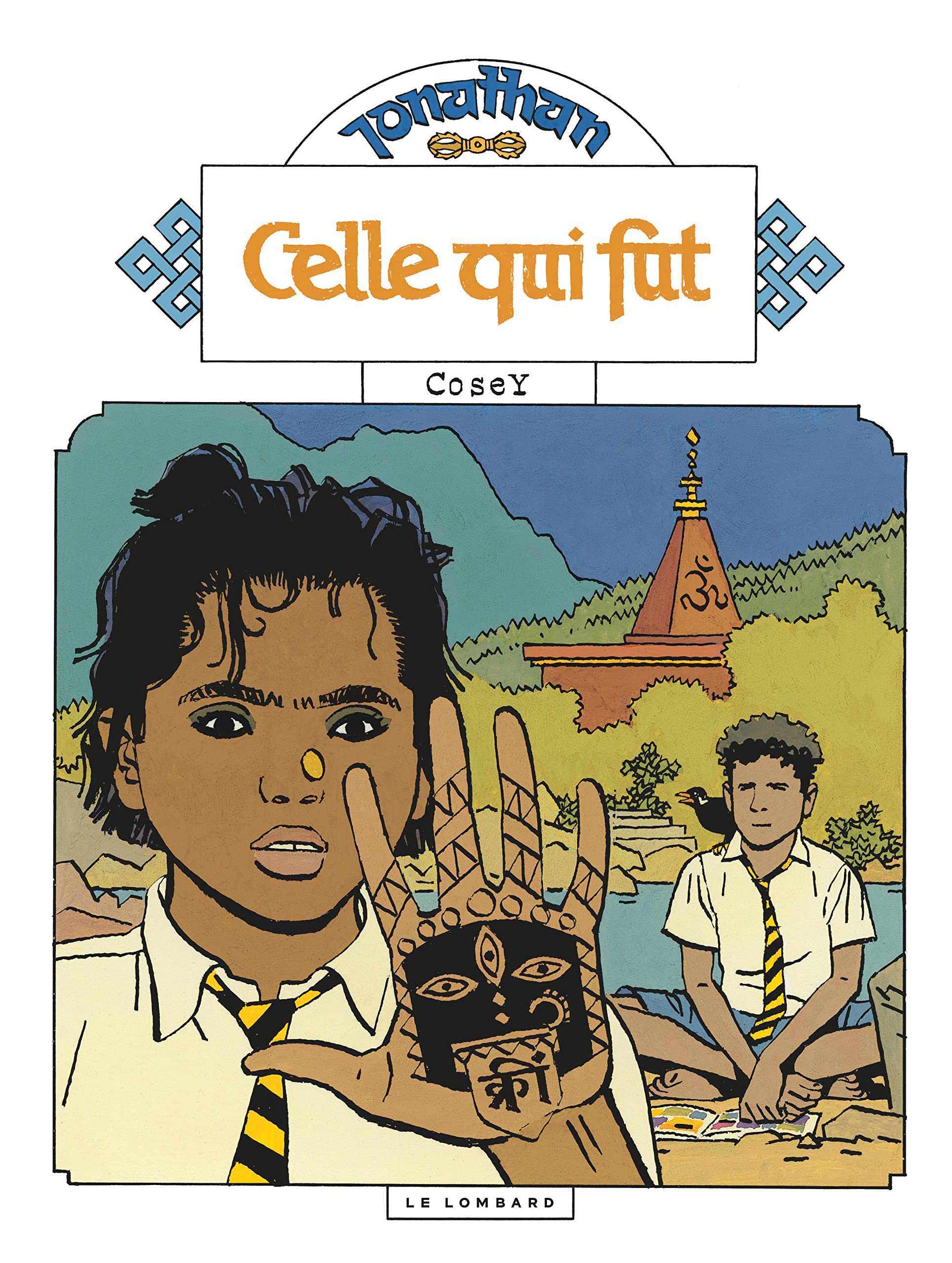 Jonathan - Tome 16 - Celle qui fut 9782803633227