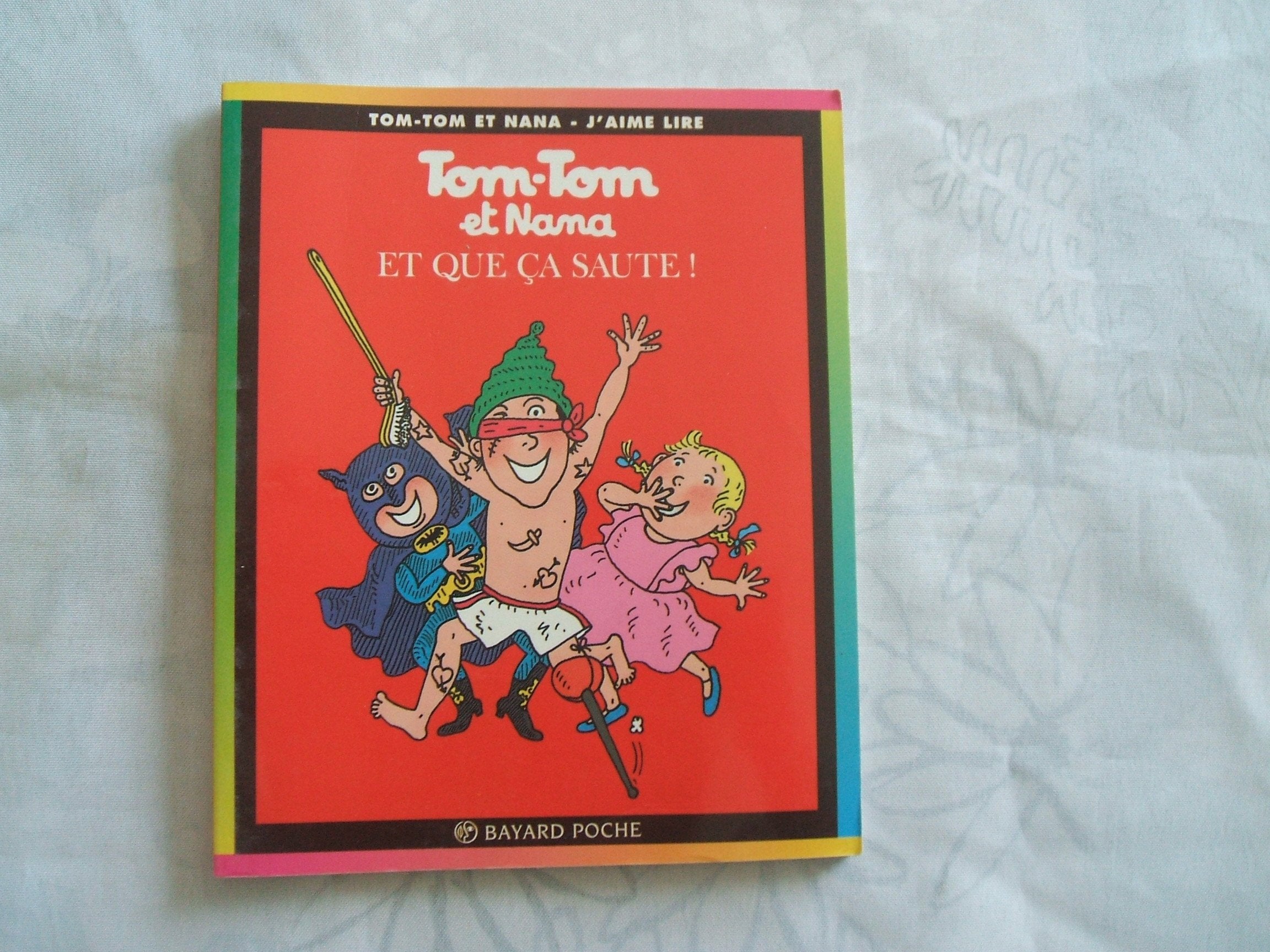 Tom-Tom et Nana, tome 12 : Et que ça saute ! 9782227731059