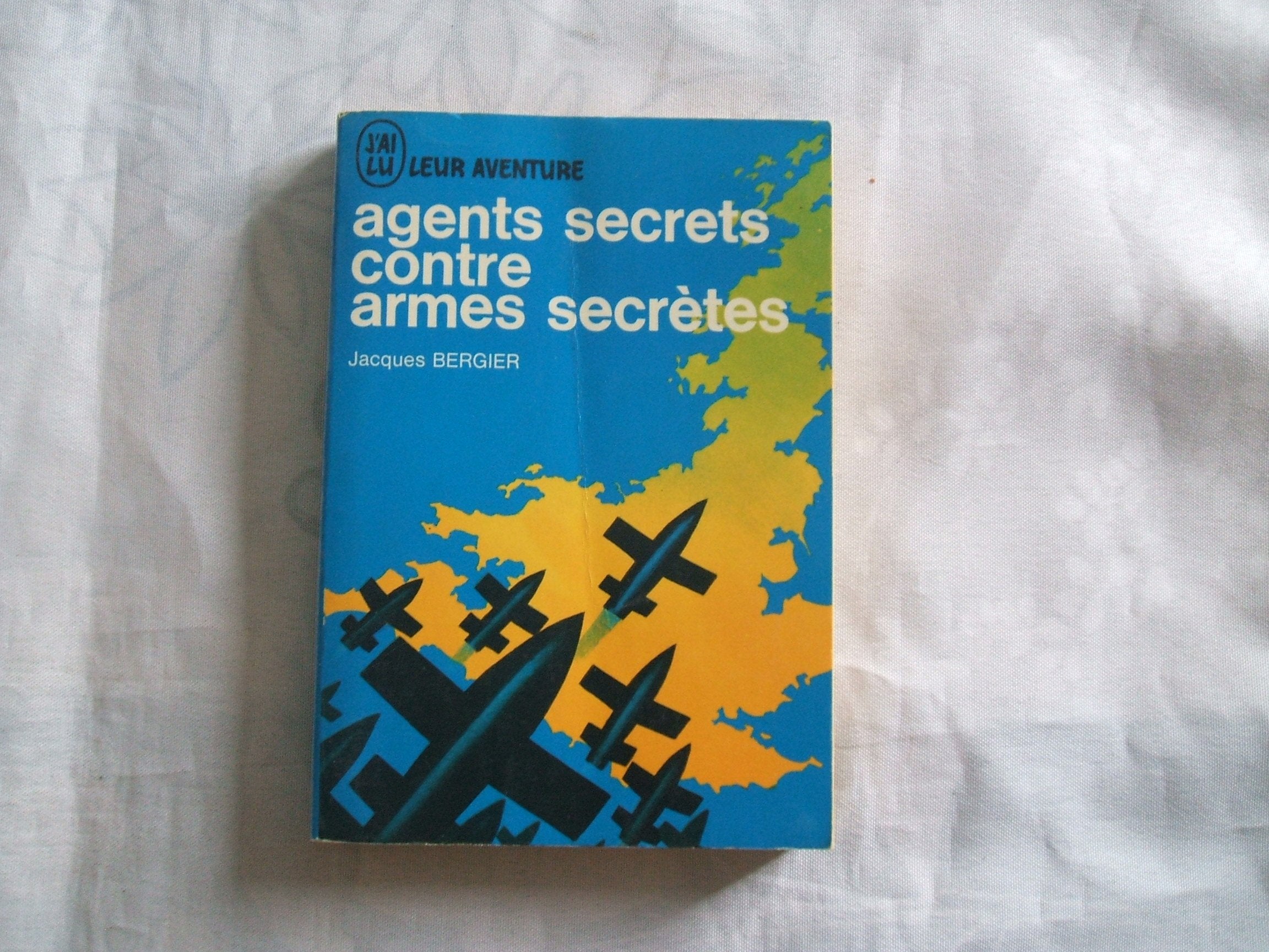 Agents secrets contre armes secr̬tes