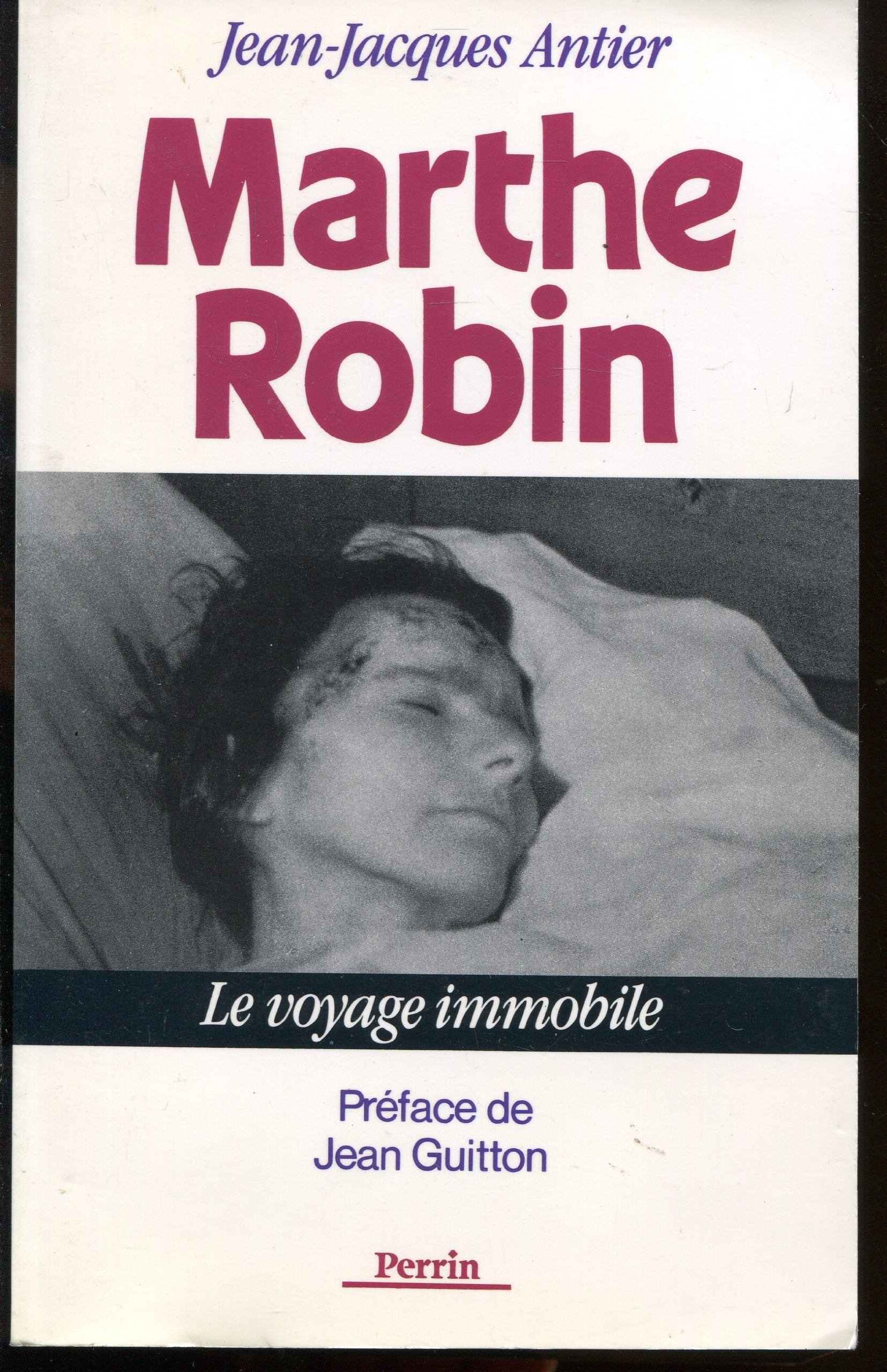 Marthe Robin: Le voyage immobile 9782262005856