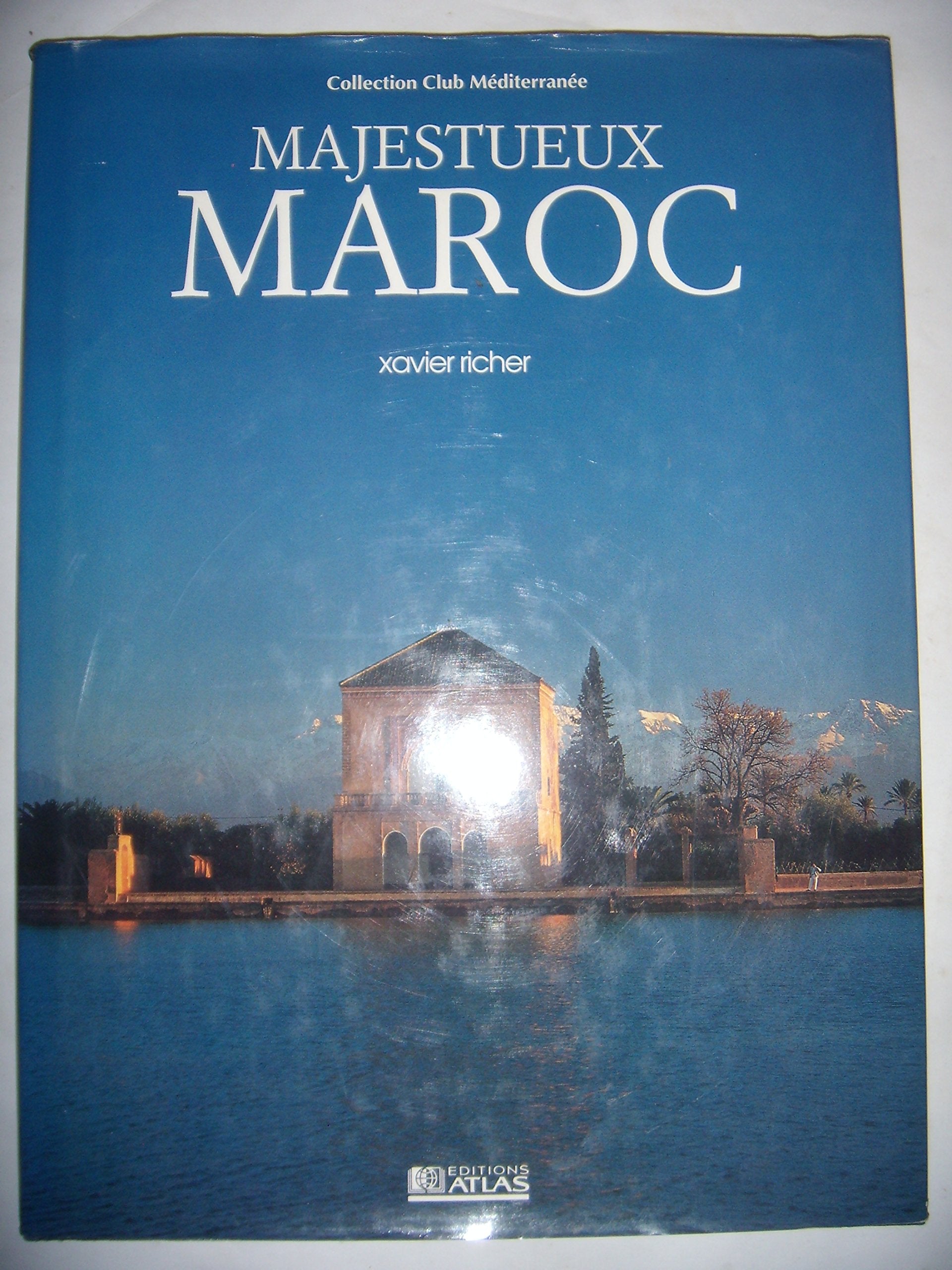 Majestueux Maroc 9782731209877