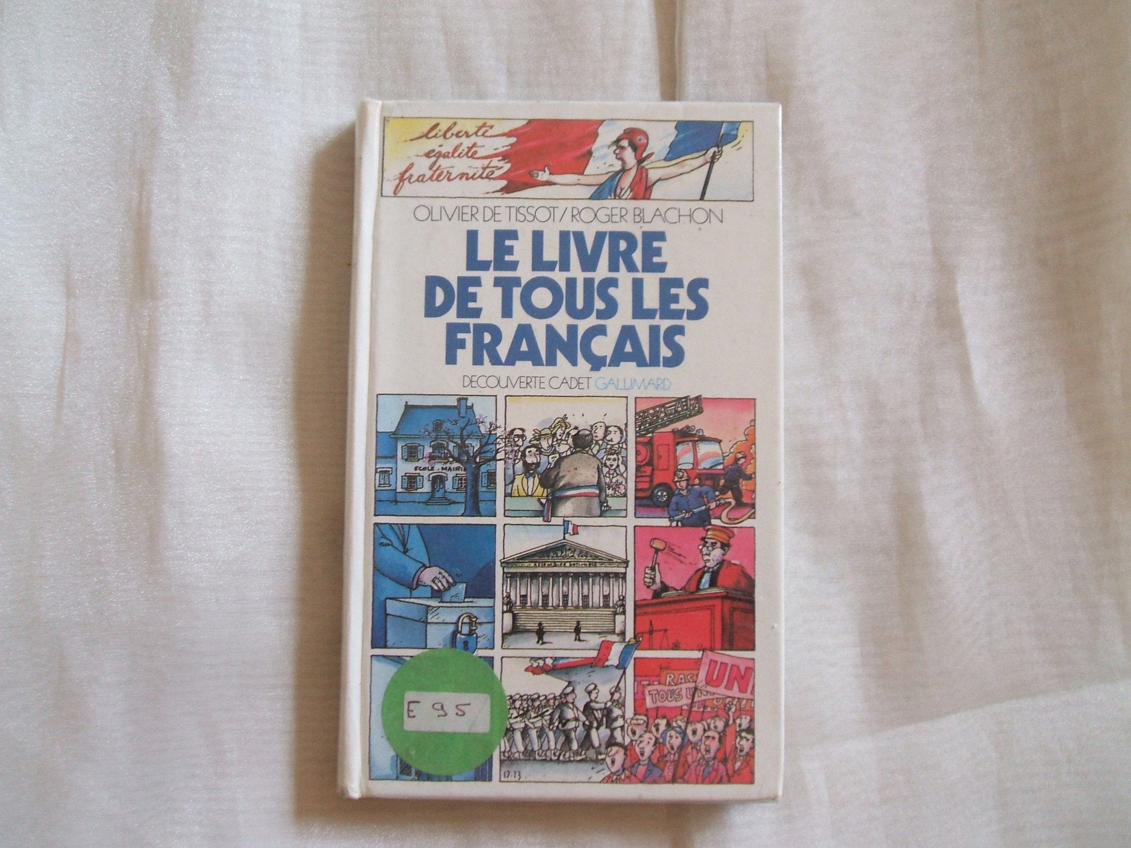 Le Livre De Tous Les Francais 9782070395262