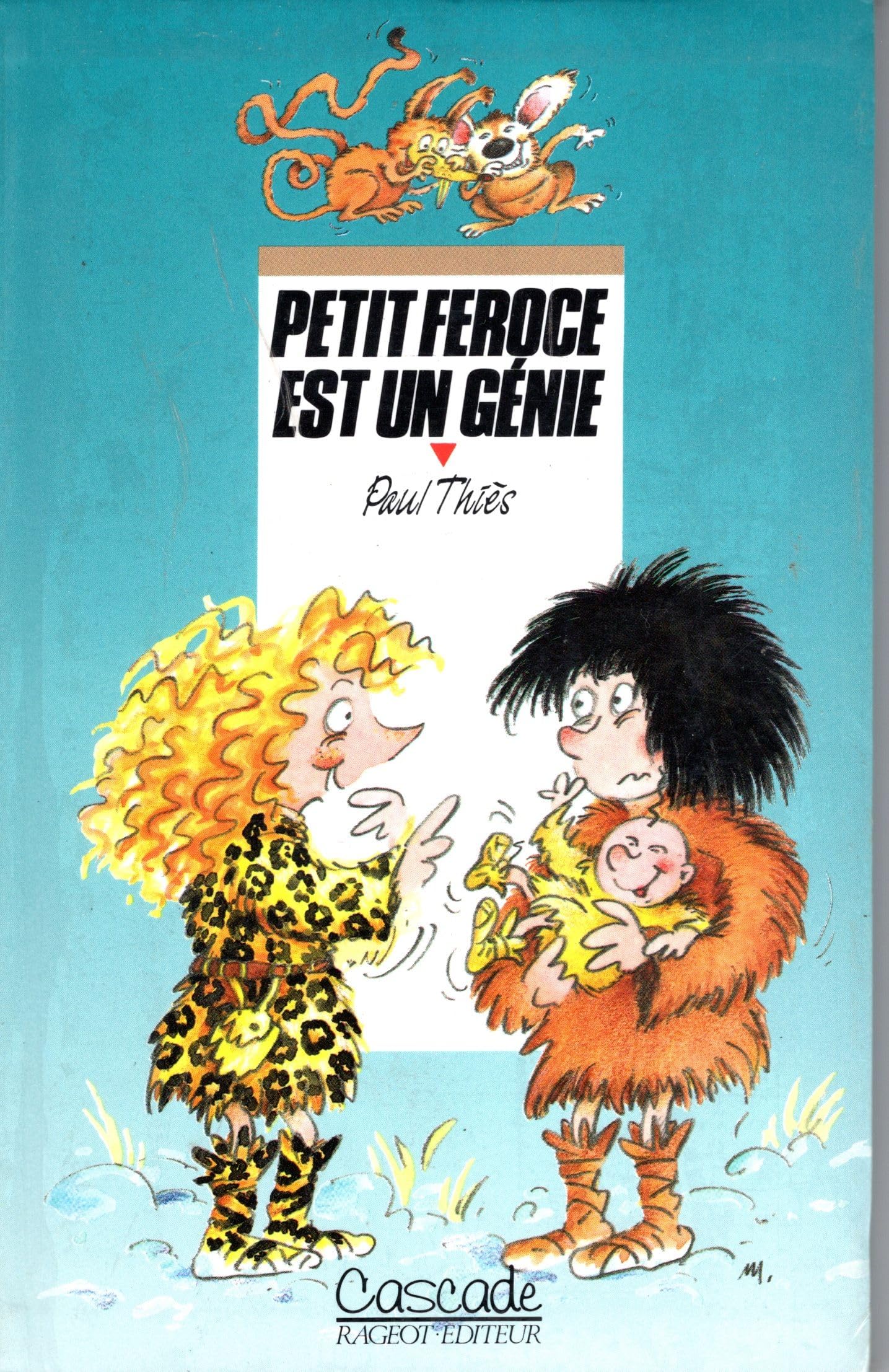 Petit-Féroce est un génie 9782700210958