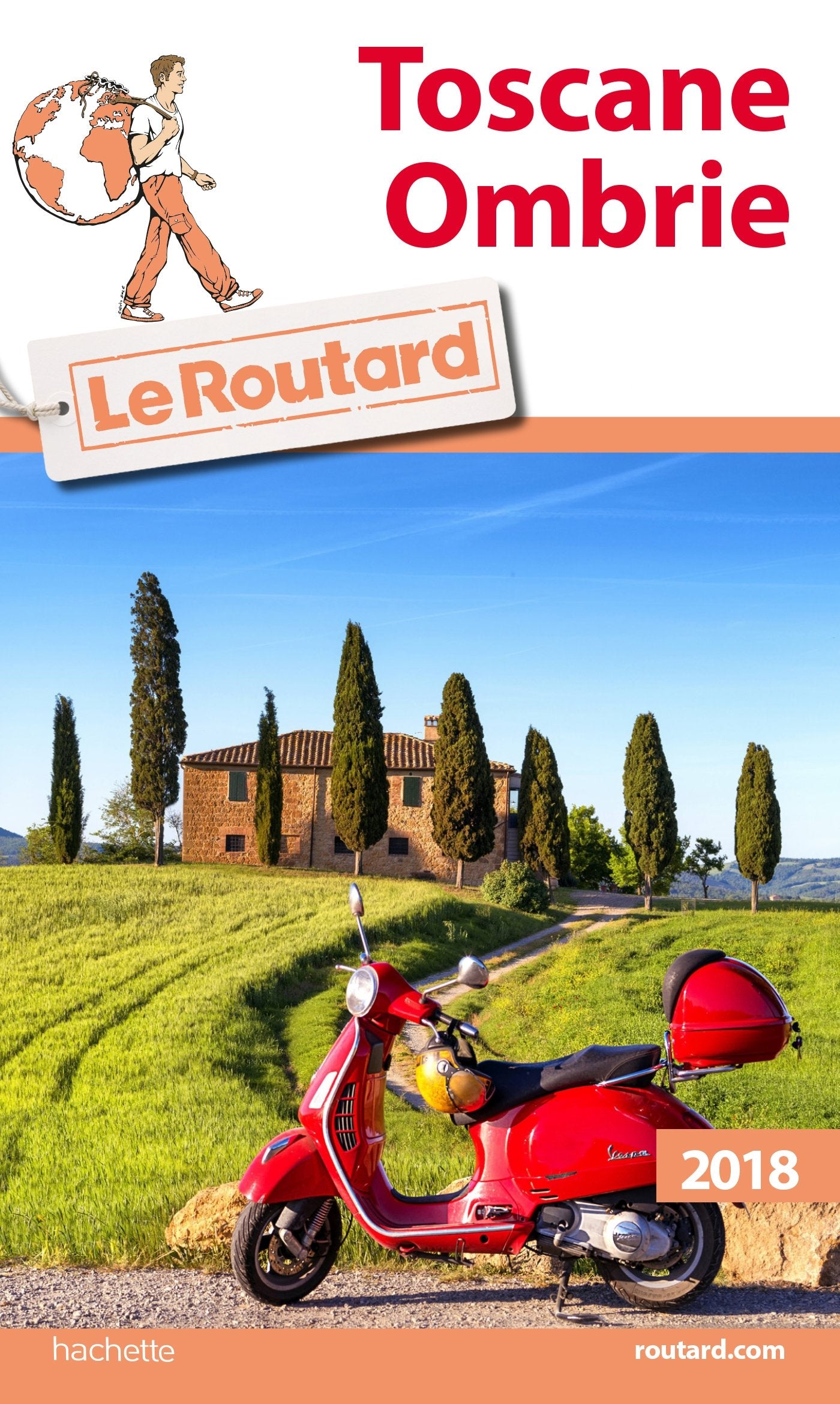 Guide du Routard Toscane, Ombrie 2018 9782017033516