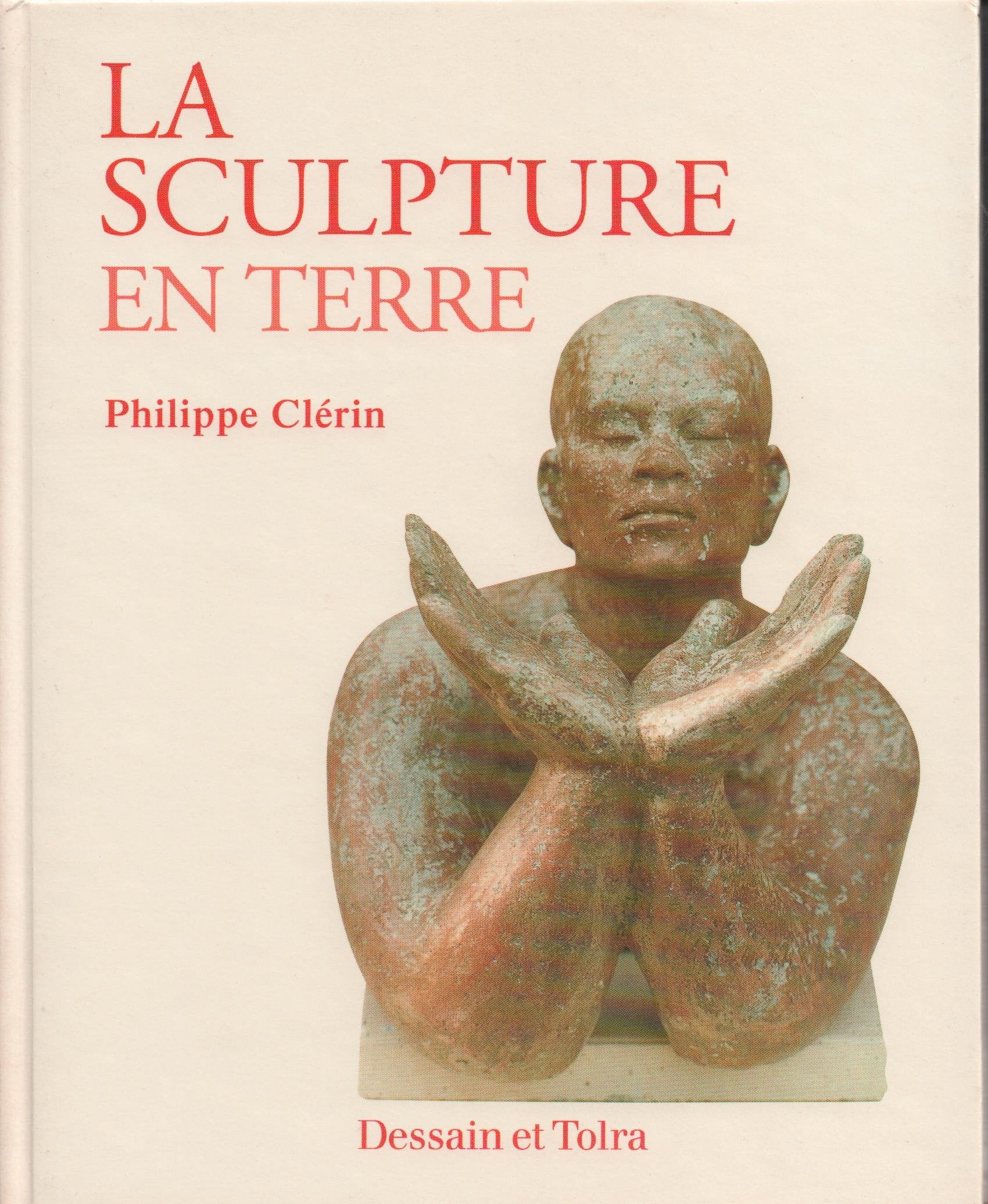 La sculpture en terre 9782040218201