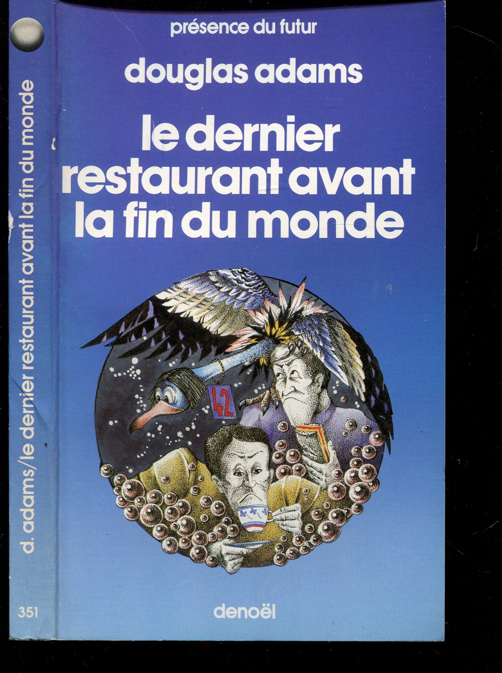 H2G2, tome II : Le Dernier restaurant avant la fin du monde 9782207303511