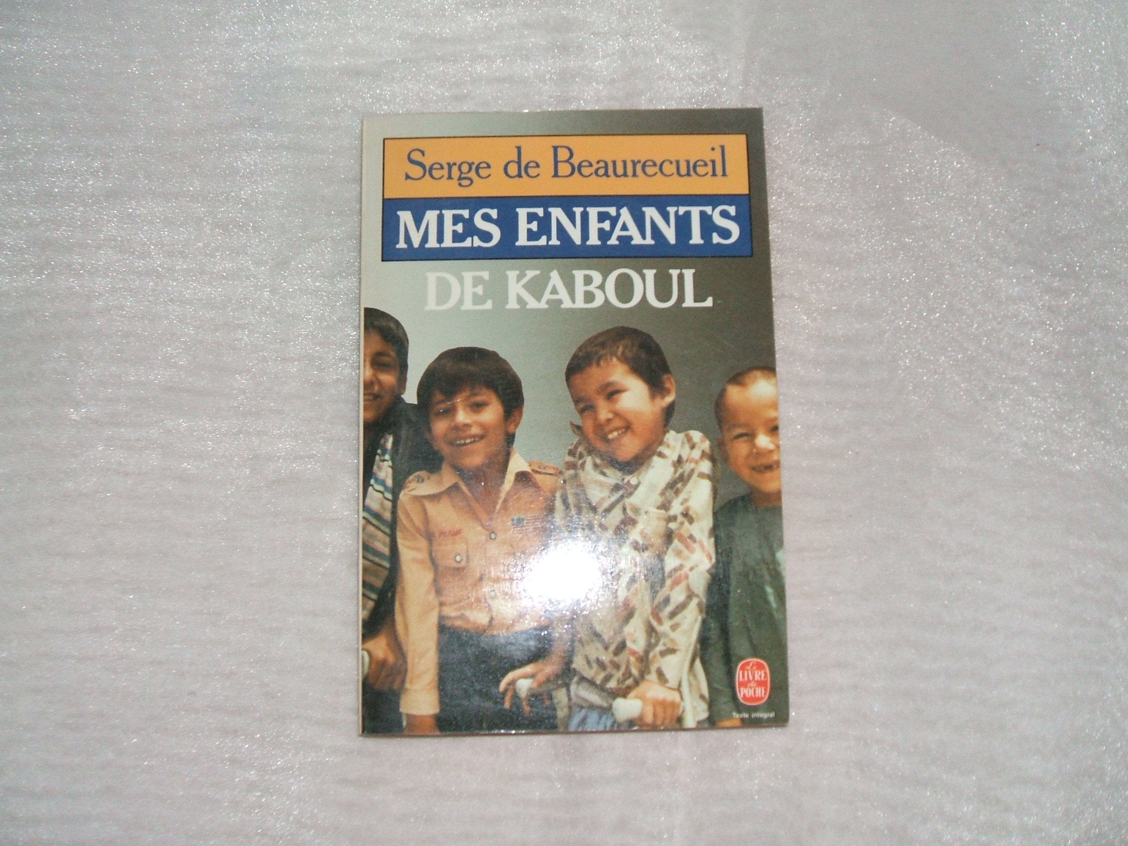 MES ENFANTS DE KABOUL 9782253036227