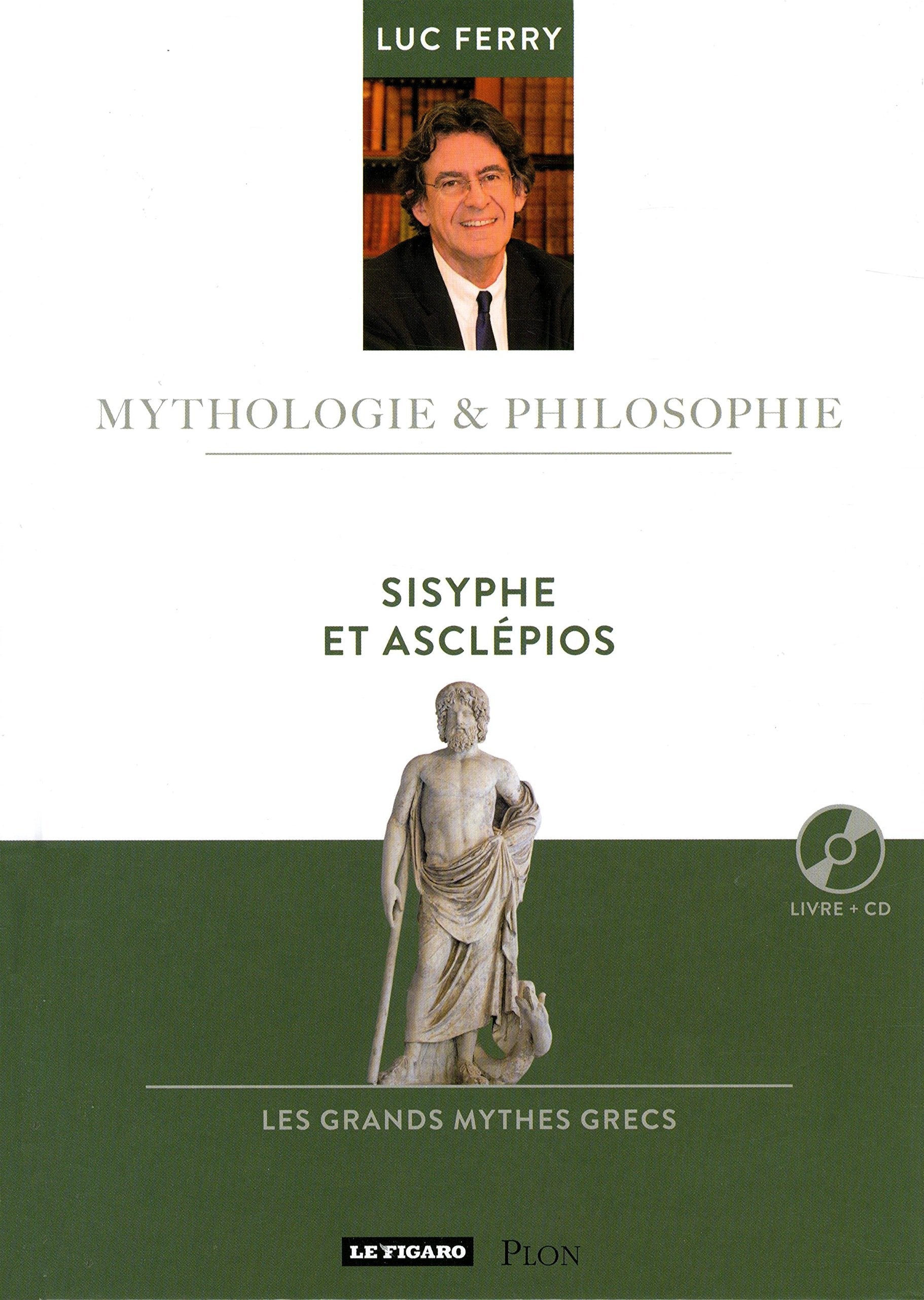 Sysiphe et Asclépios: Les mythes de la mort (16) 9782810507245