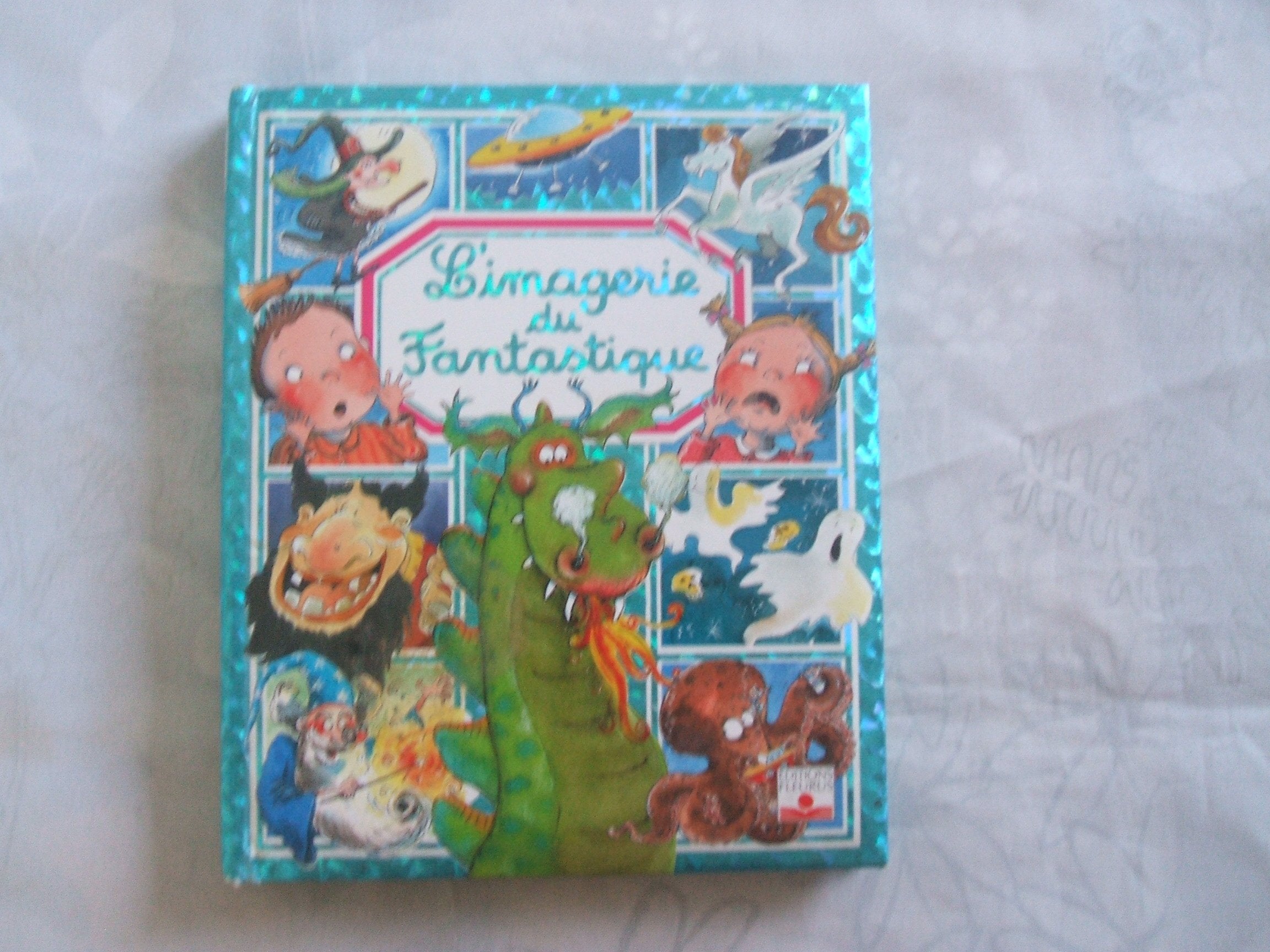 L'Imagerie du fantastique 9782215062783