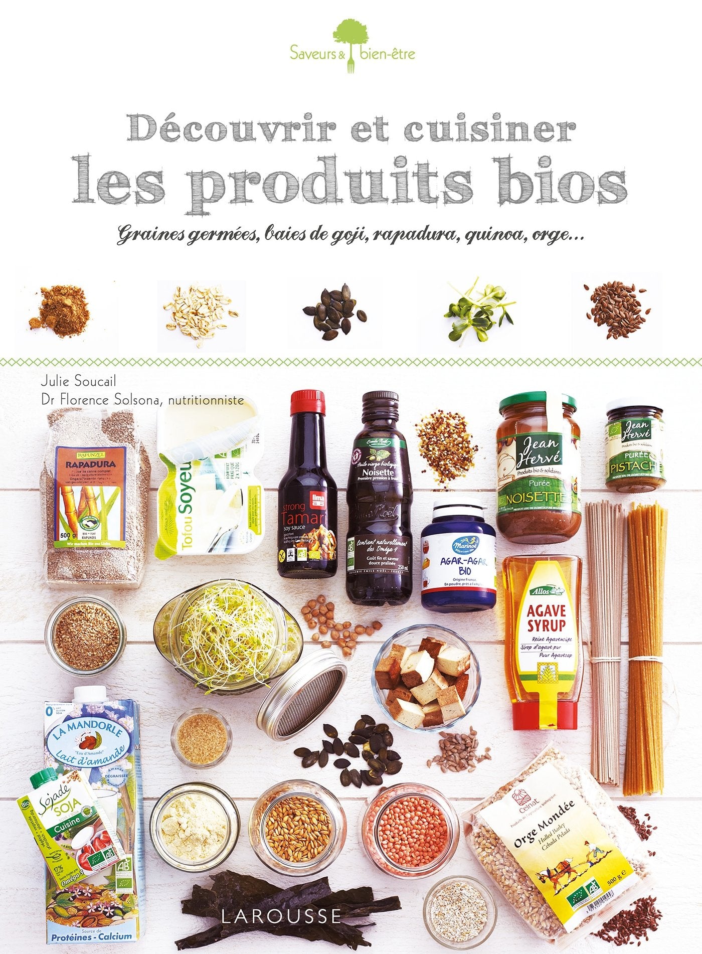 Découvrir et cuisiner les produits bios 9782035900968