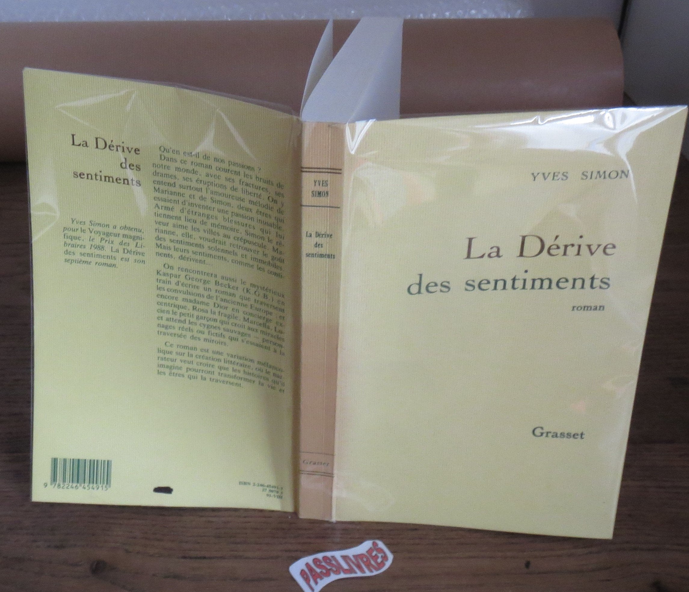 La dérive des sentiments - Prix Médicis 1991 9782246454915