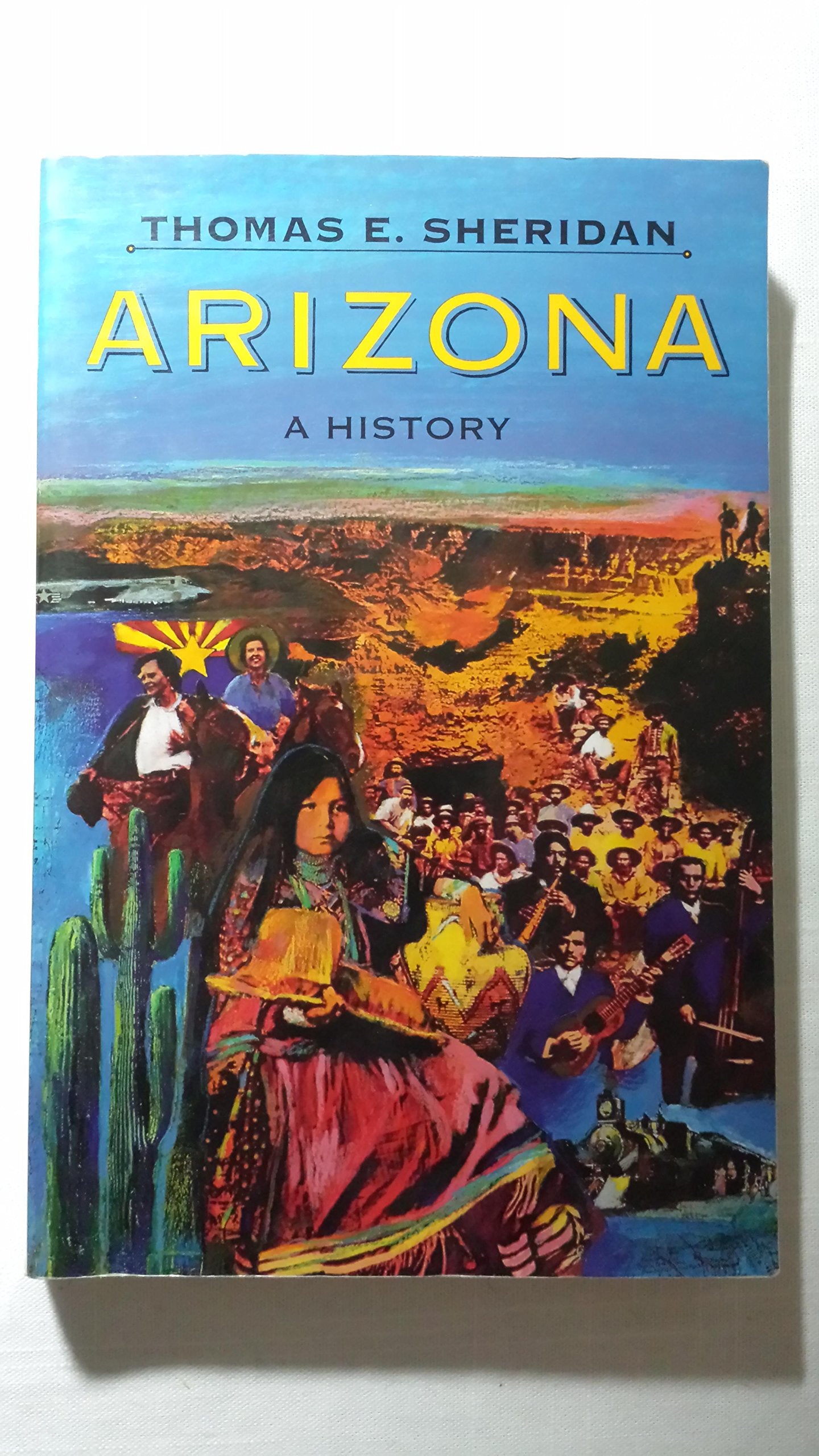 Arizona: A History 9780816515158