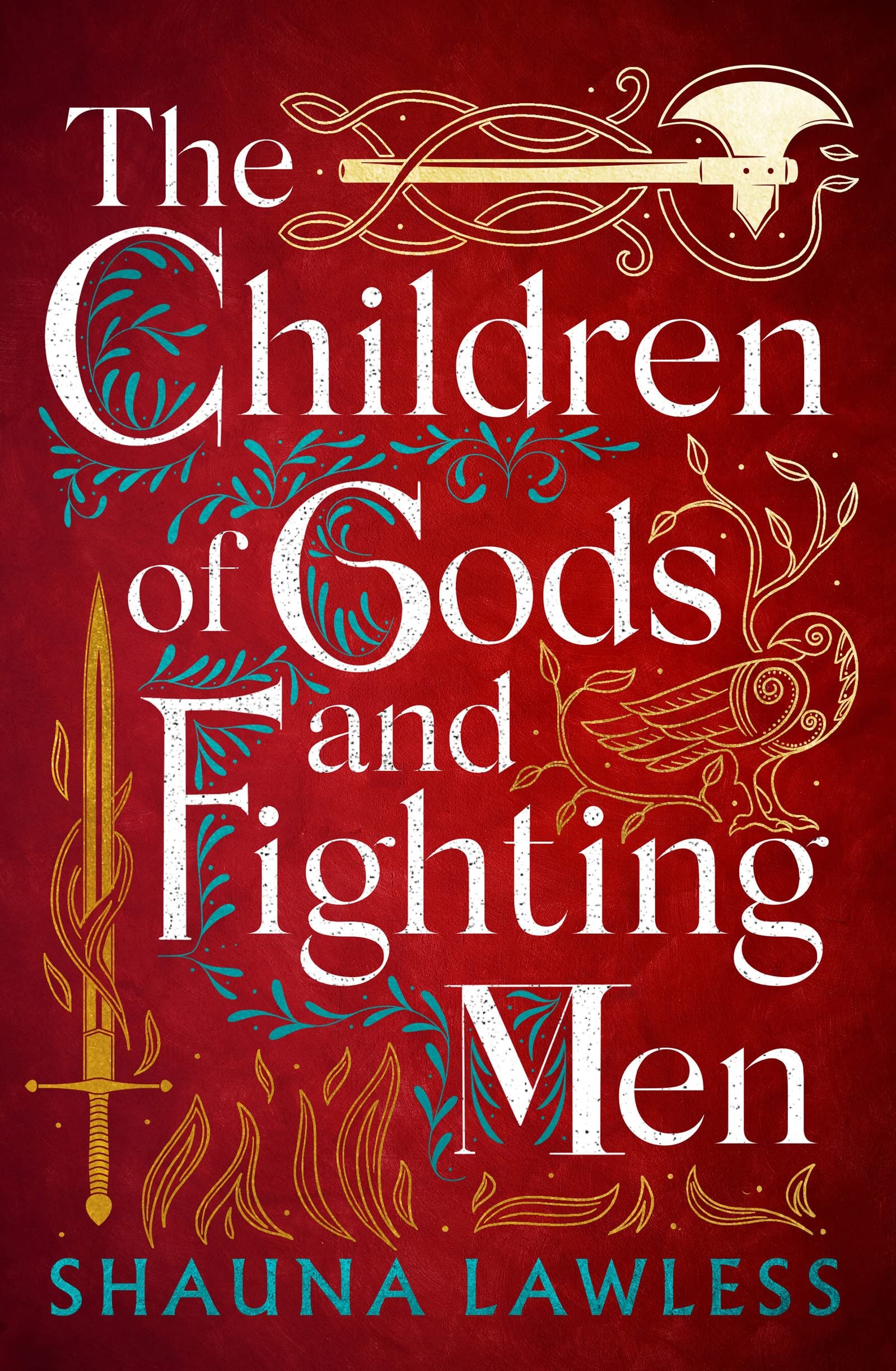 The Children of Gods and Fighting Men 9781803282640