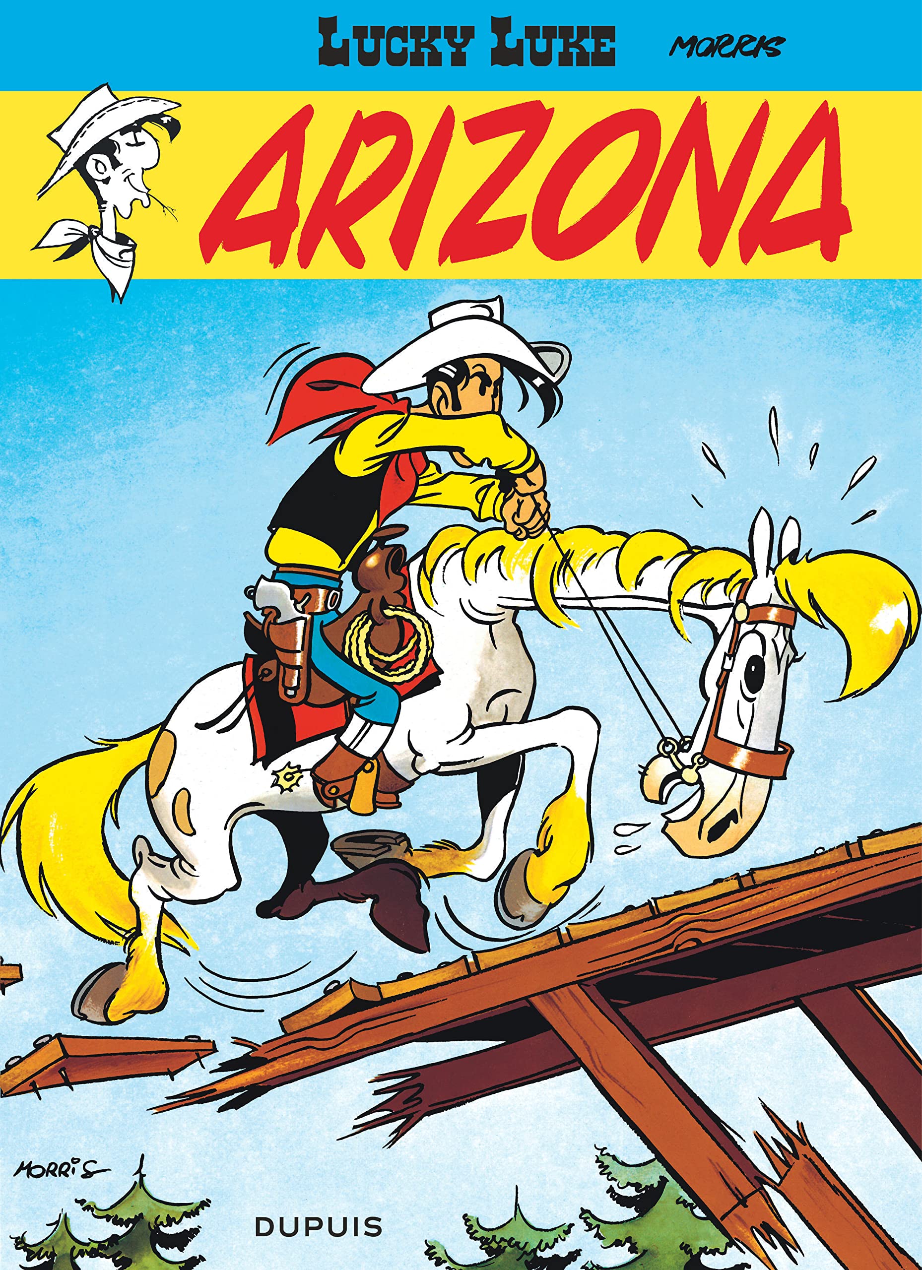 Lucky Luke, tome 3 : Arizona 9782800114439