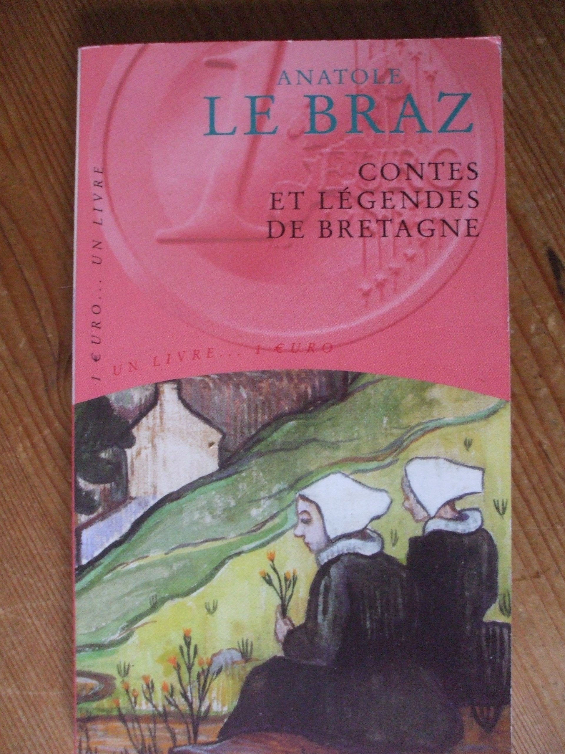 Contes et Legendes de Bretagne 9782743419875