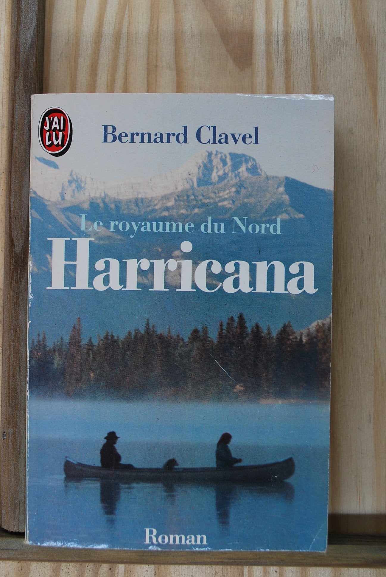 Le Royaume Du Nord Tome 1 : Harricana 9782277221531