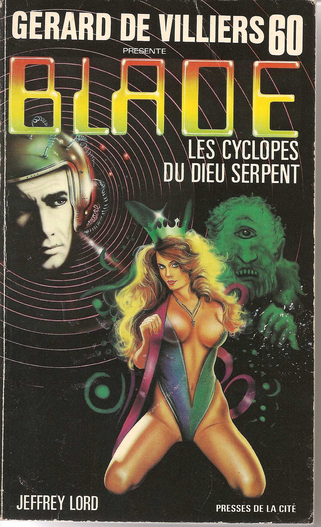 Blade 60 : Cyclopes du dieu serpent 9782258021723