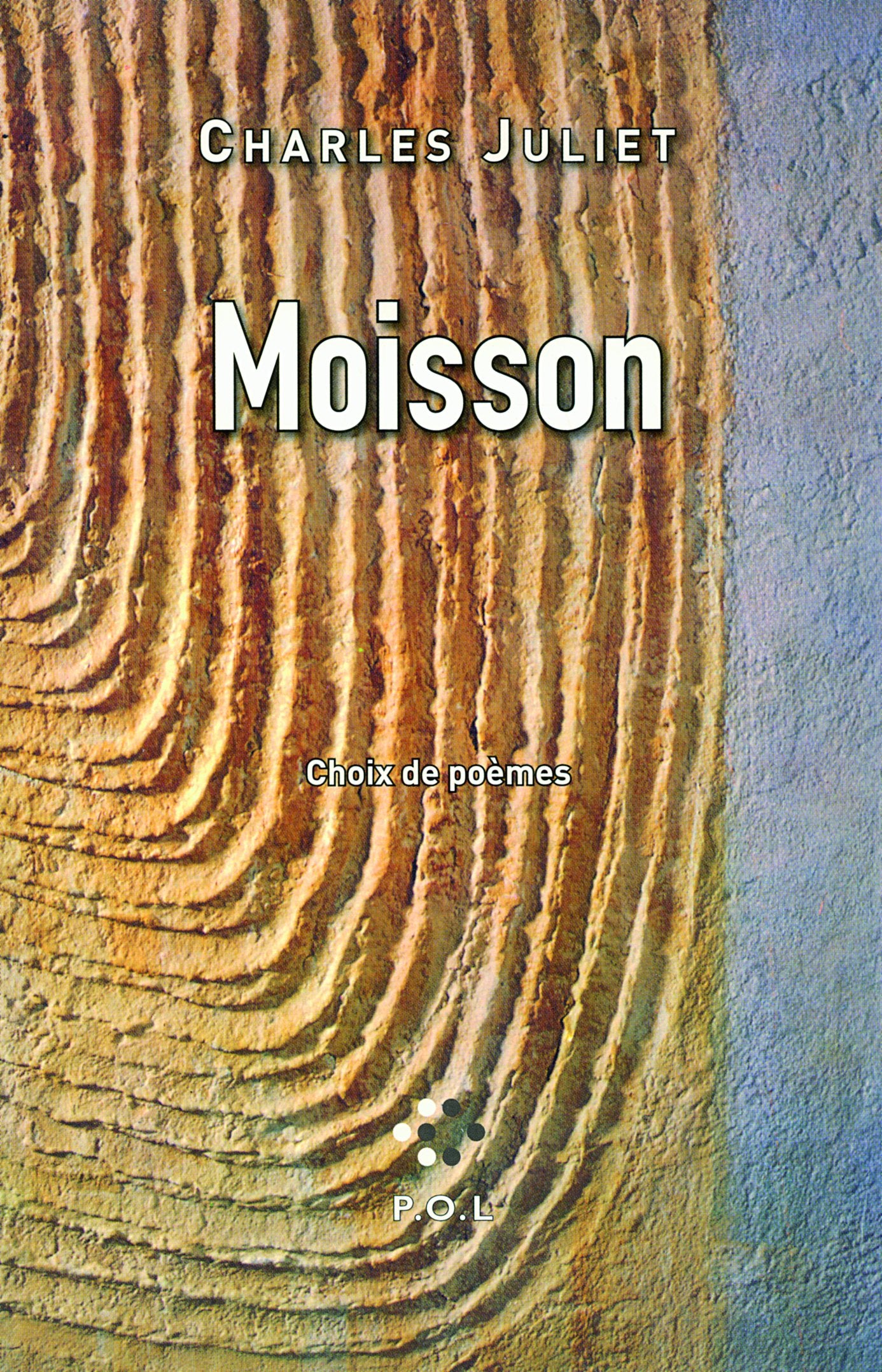 Moisson: Choix de poèmes 9782818016497