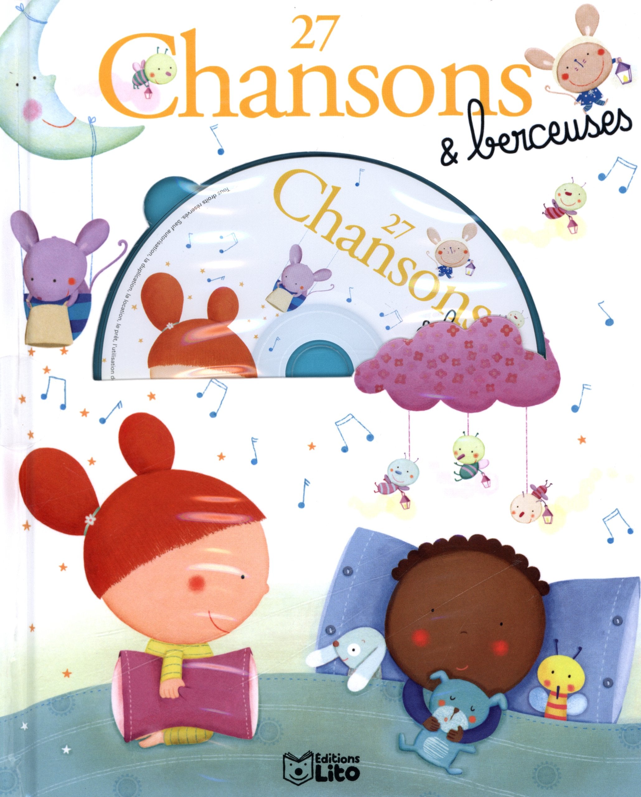 27 Chansons et Berceuses avec un CD - Dès 3 ans 9782244464138