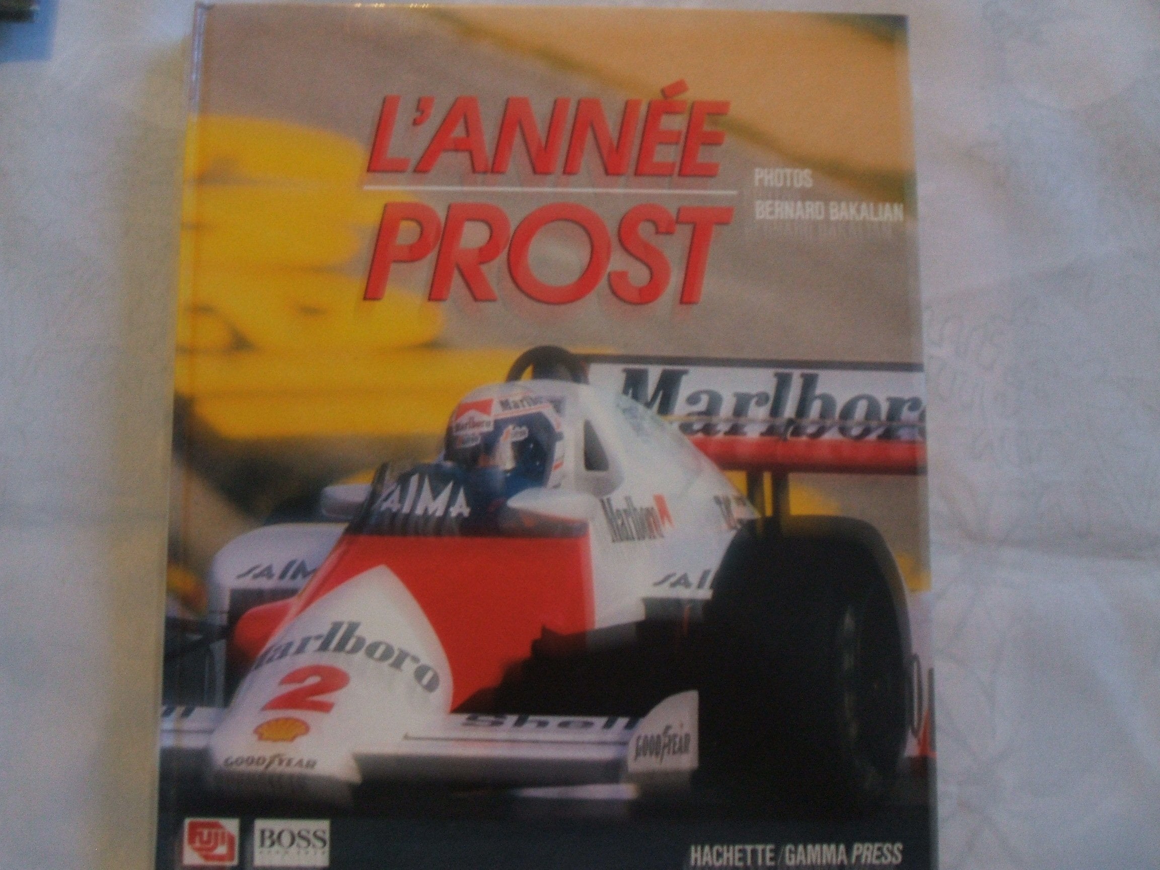 L'année Prost 9782851084217