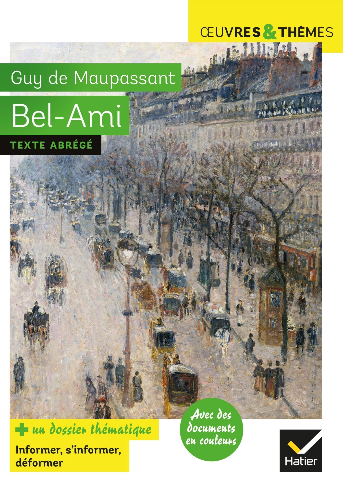 Bel-Ami: suivi d'un groupement thématique sur le métier de journaliste 9782401045781