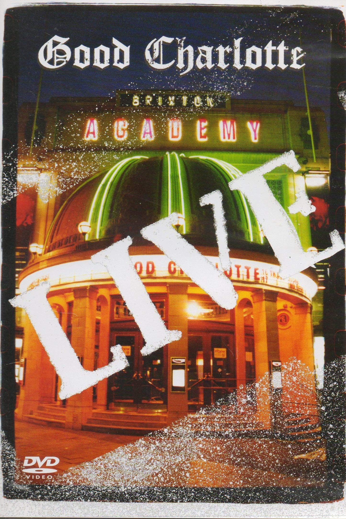 Good Charlotte : Live at Brixton Academy 5099720261599