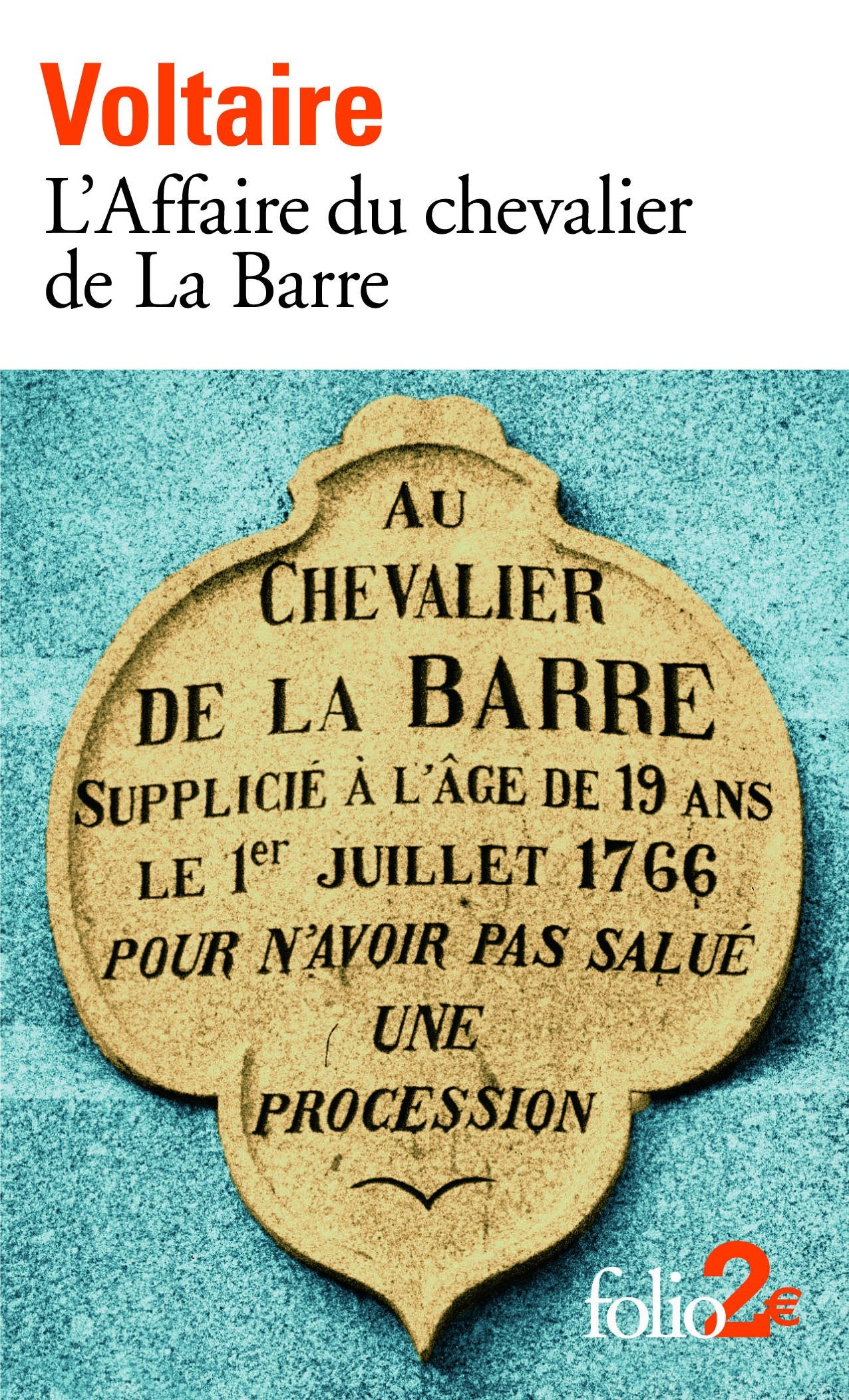 L'Affaire du chevalier de La Barre/ L'Affaire Lally 9782070359943