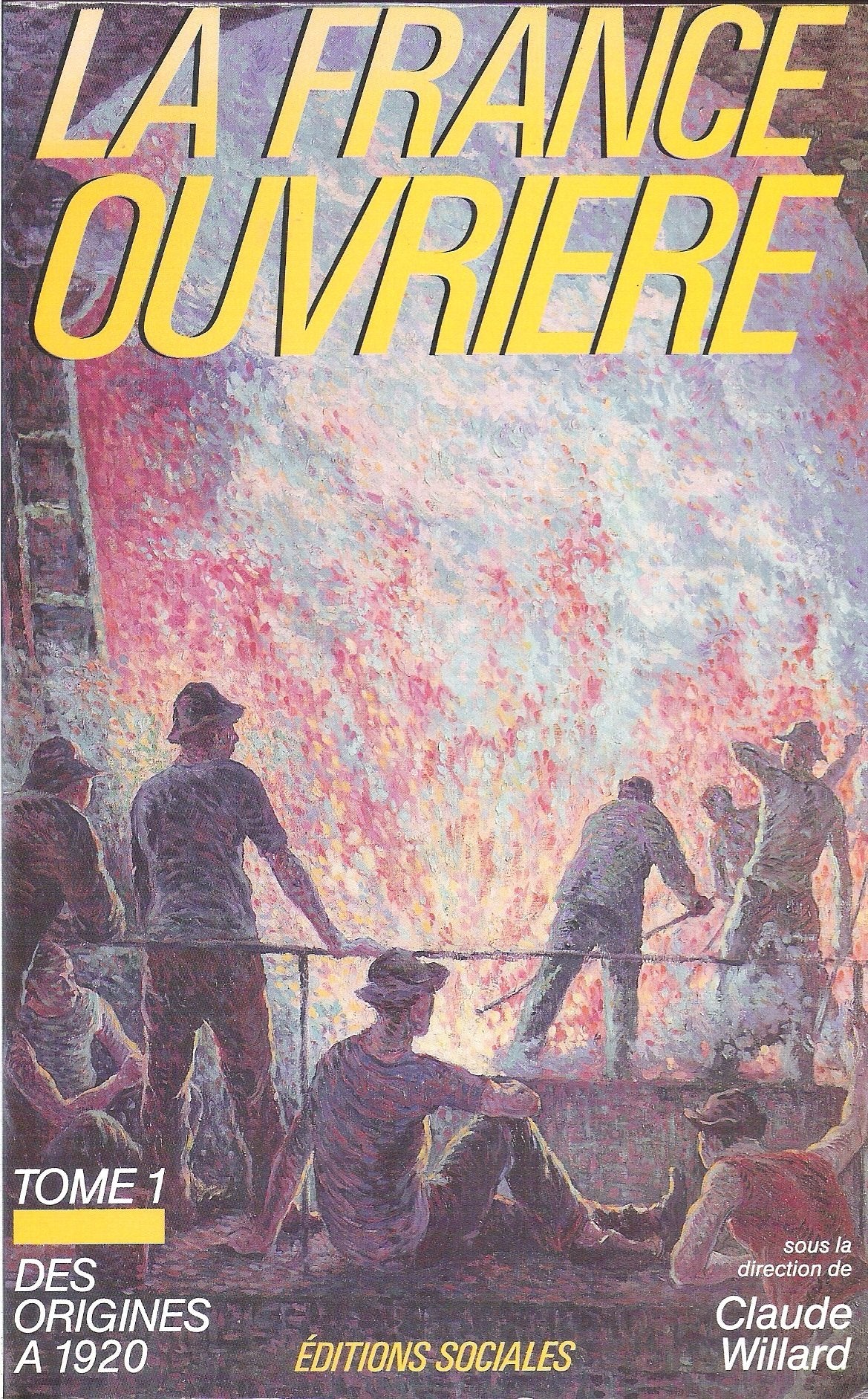 France ouvrière, tome 1 9782209067954