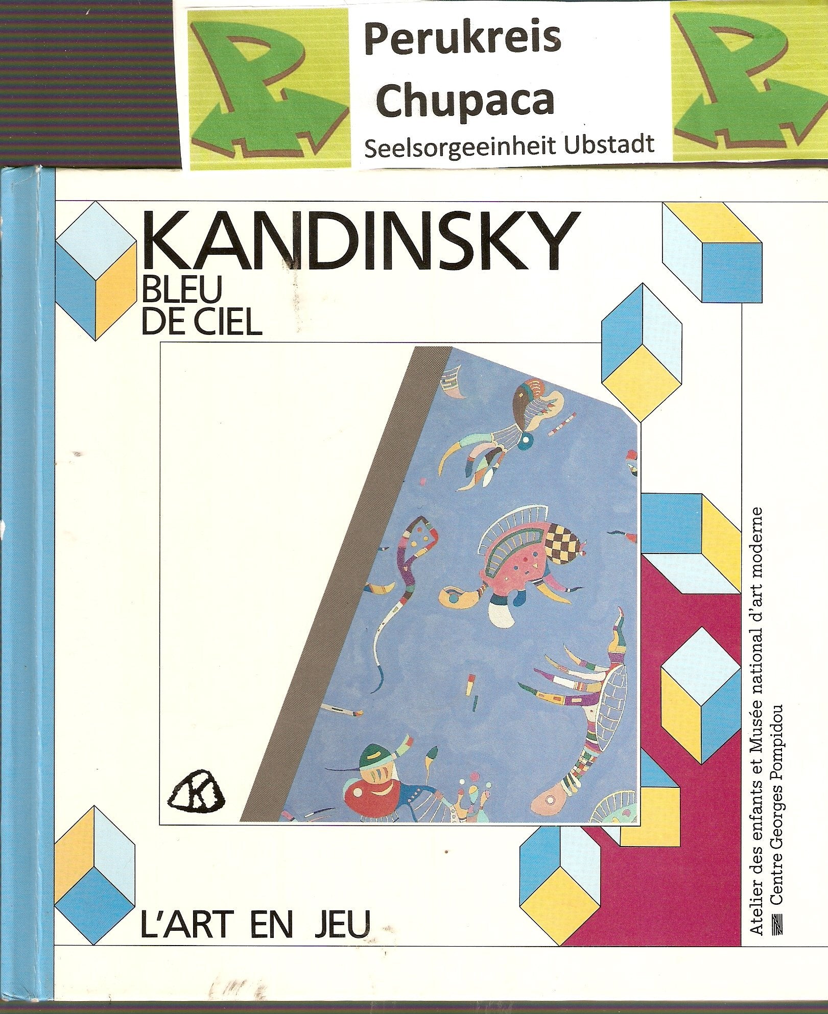 Bleu de ciel : Vassily Kandinsky 9782858504800
