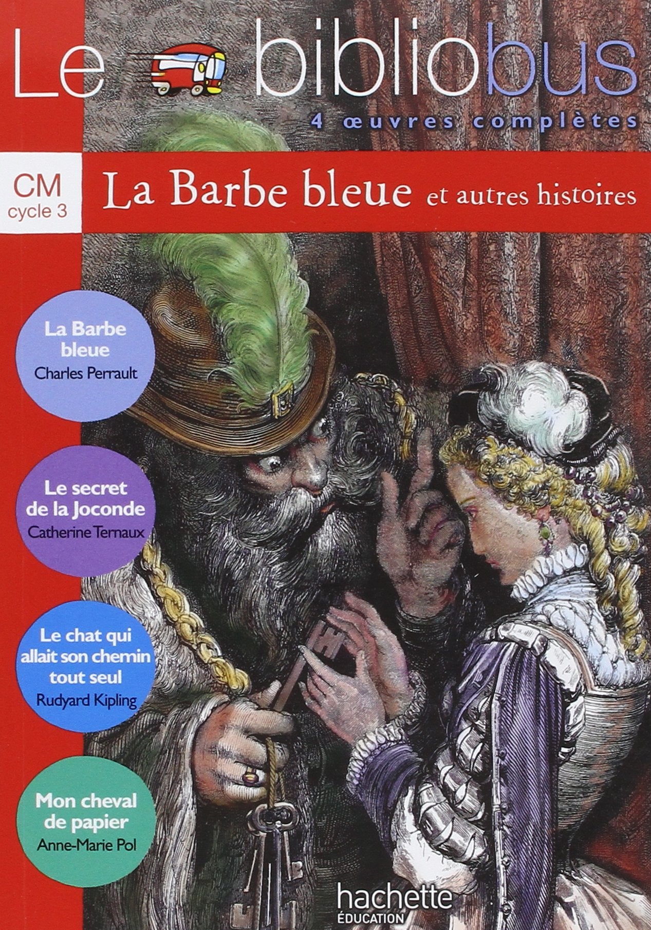 Le bibliobus - 4 oeuvres complètes - La barbe bleue et autres histoires 9782011164438