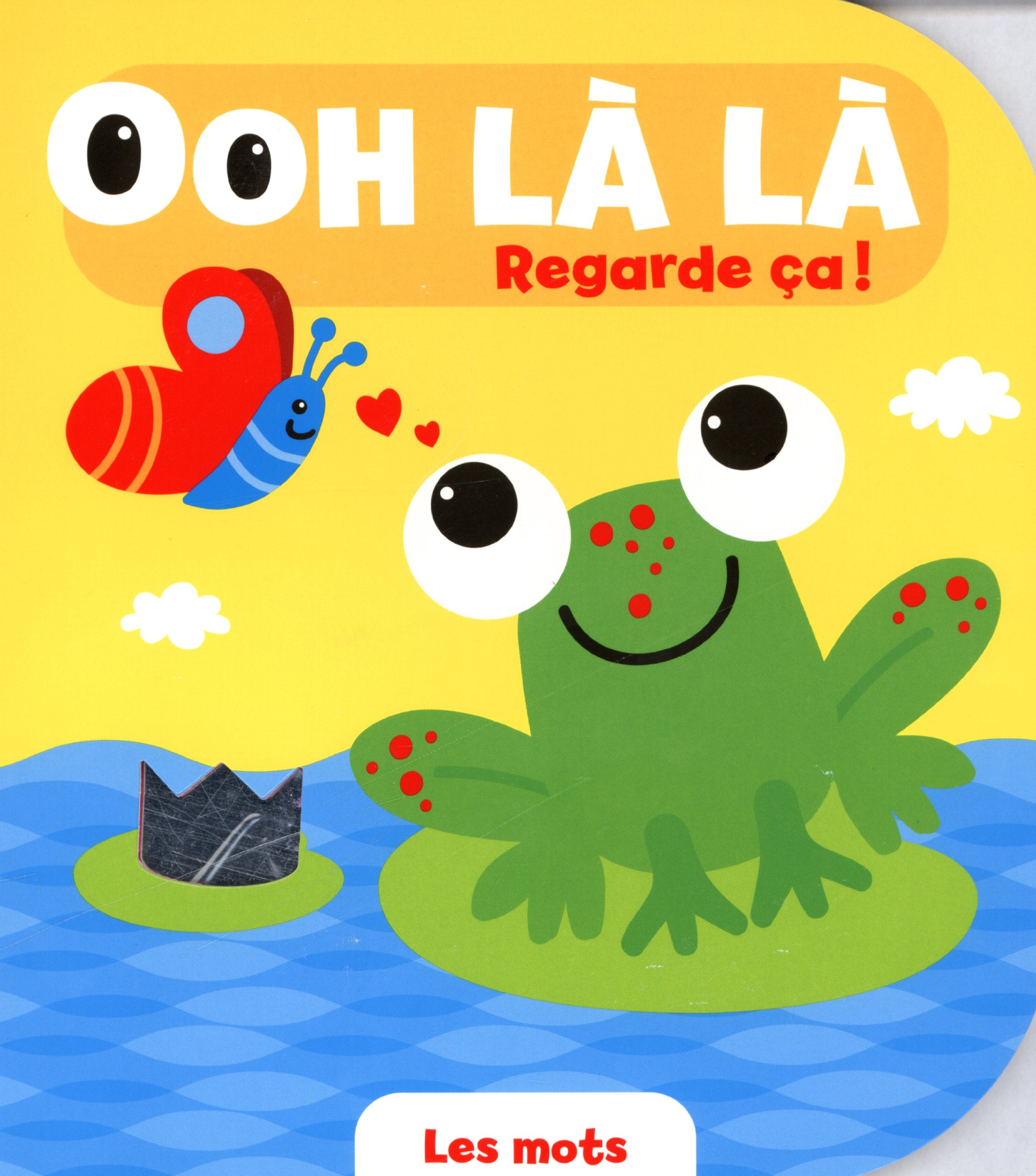 Les mots, ooh la la, regarde ça ! 9789461952837