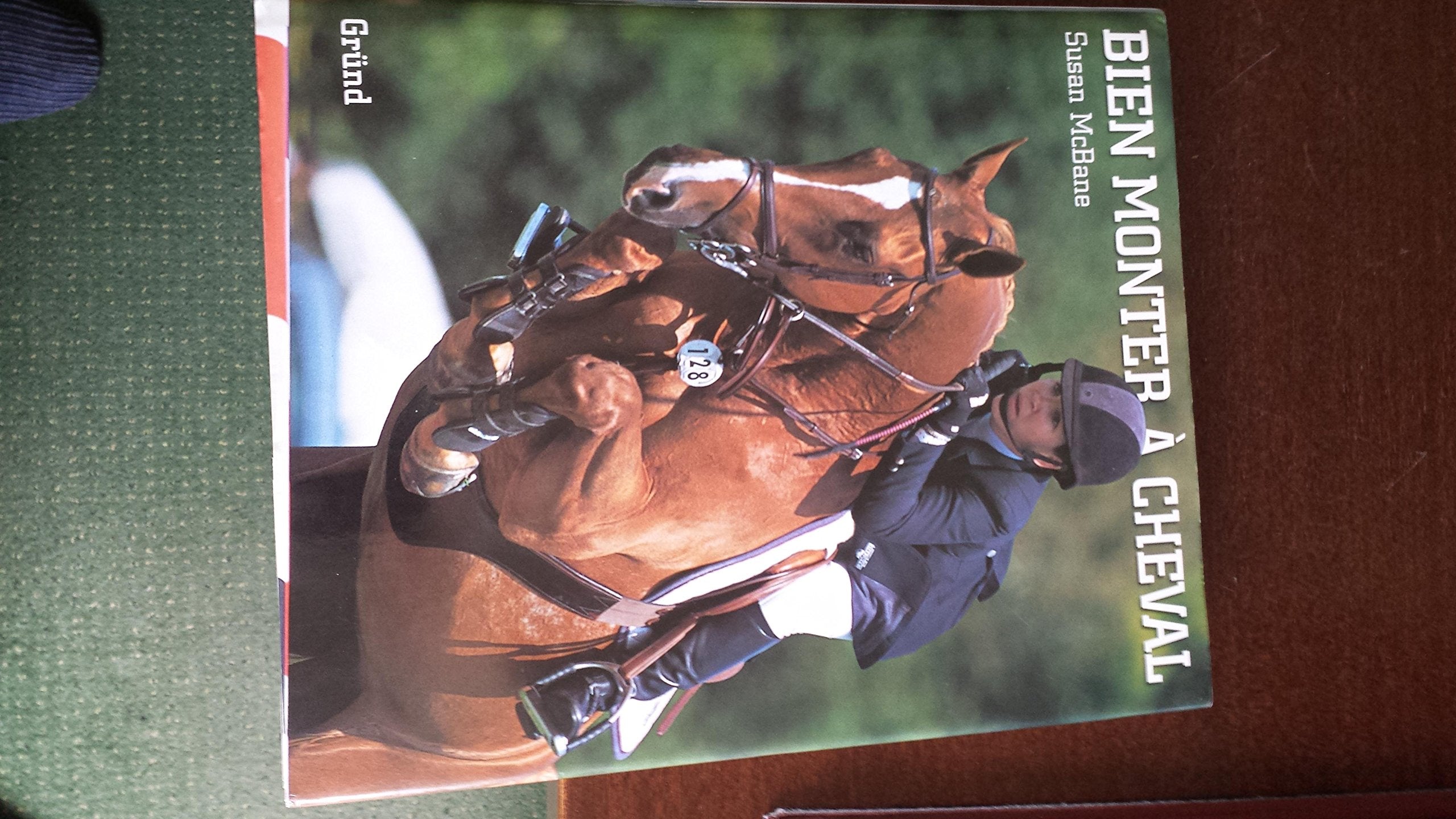 BIEN MONTER A CHEVAL 9782700016130