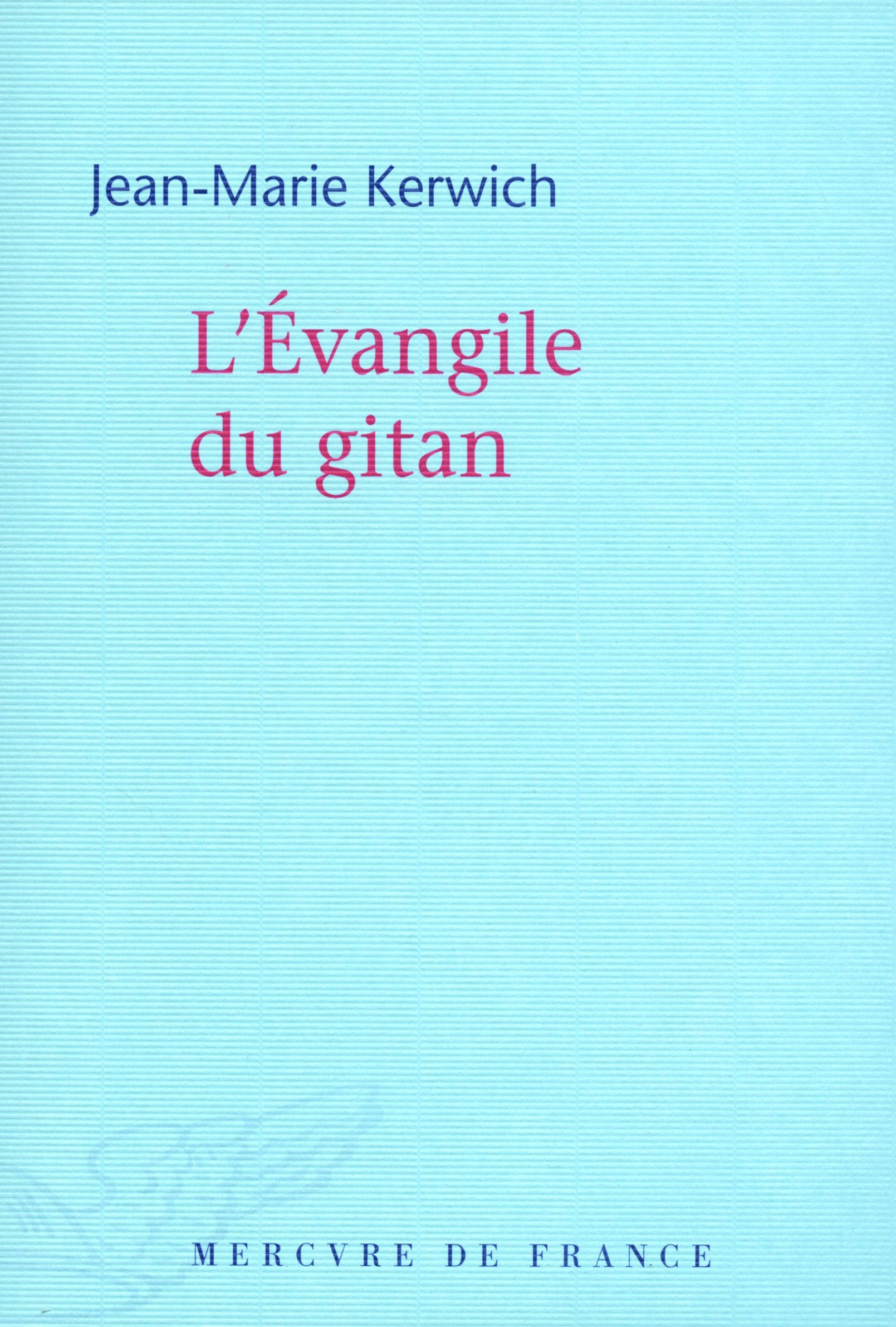 L'Évangile du gitan 9782715228672