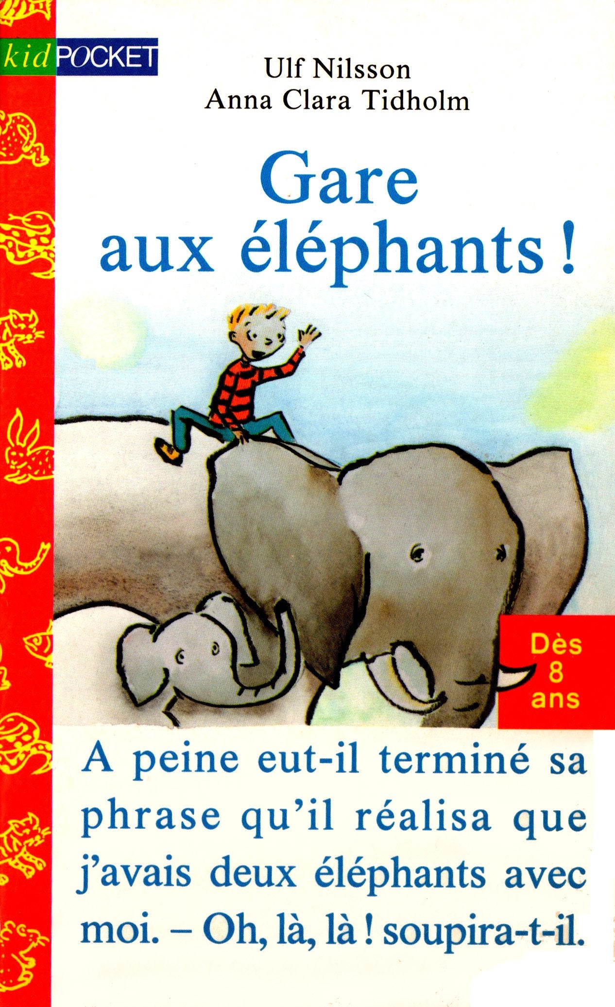 Gare aux éléphants ! 9782266058186