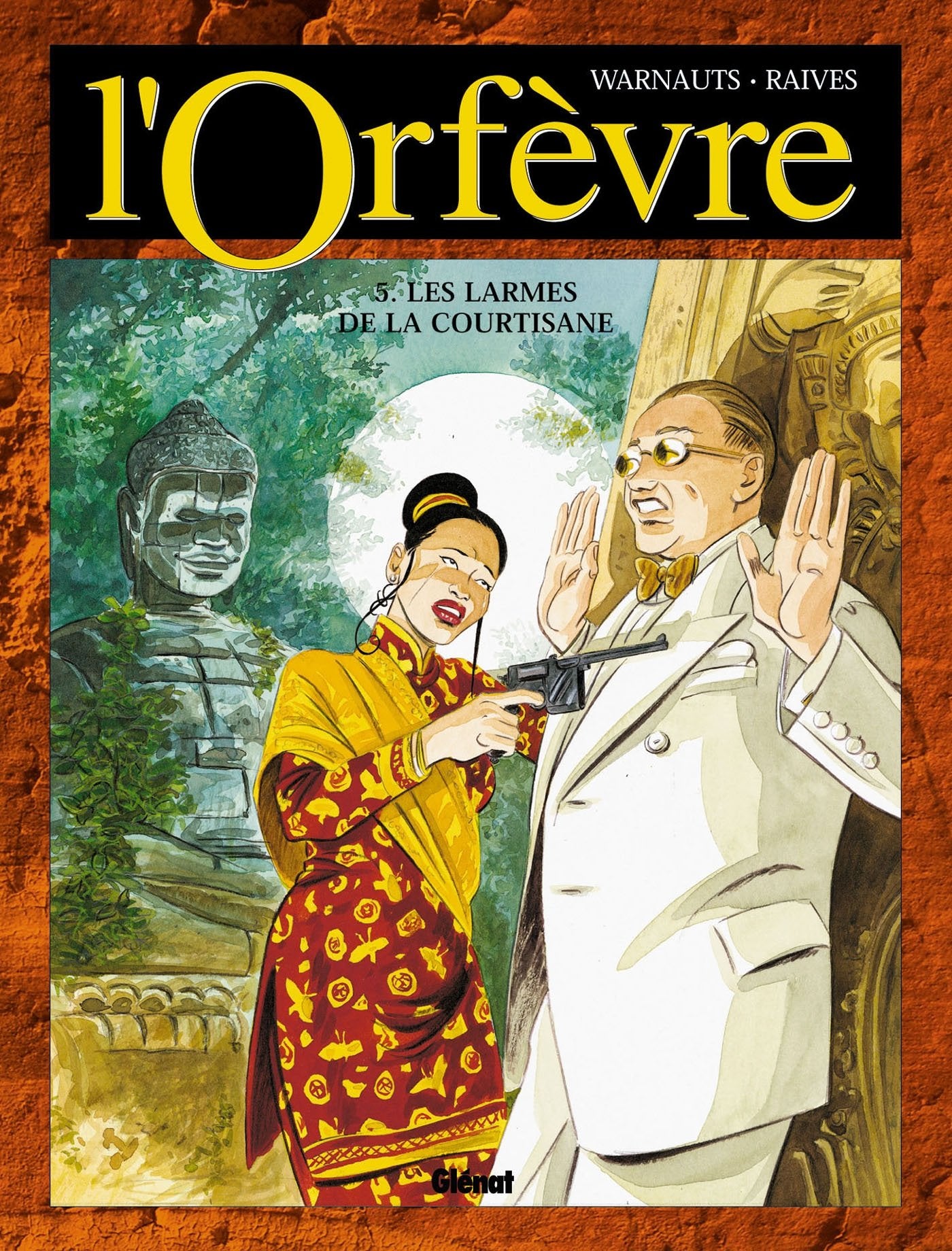 L'Orfèvre - Tome 05: les larmes de la courtisane 9782723444248