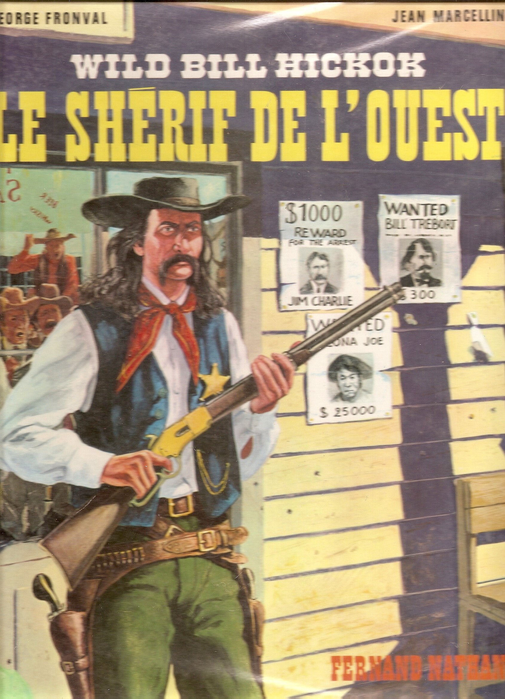 Wild Bill Hickok : Le shérif de l'Ouest (Aventure poche Nathan)