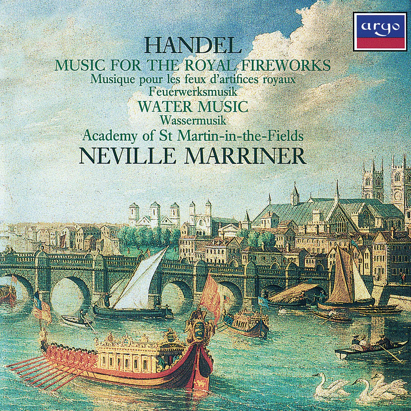 Haendel : Music for the Royal Fireworks ; Water Music 0028941459626