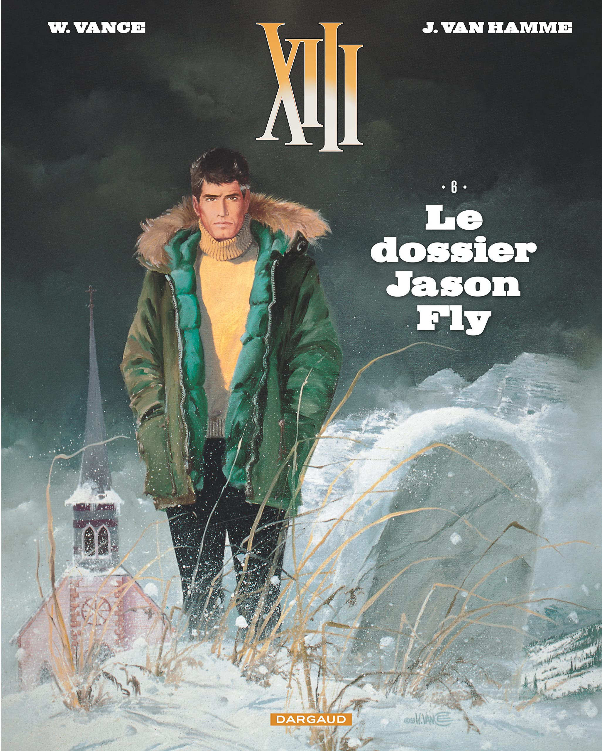 XIII - Tome 6 - Le Dossier Jason Fly (Nouveau format) 9782505068068