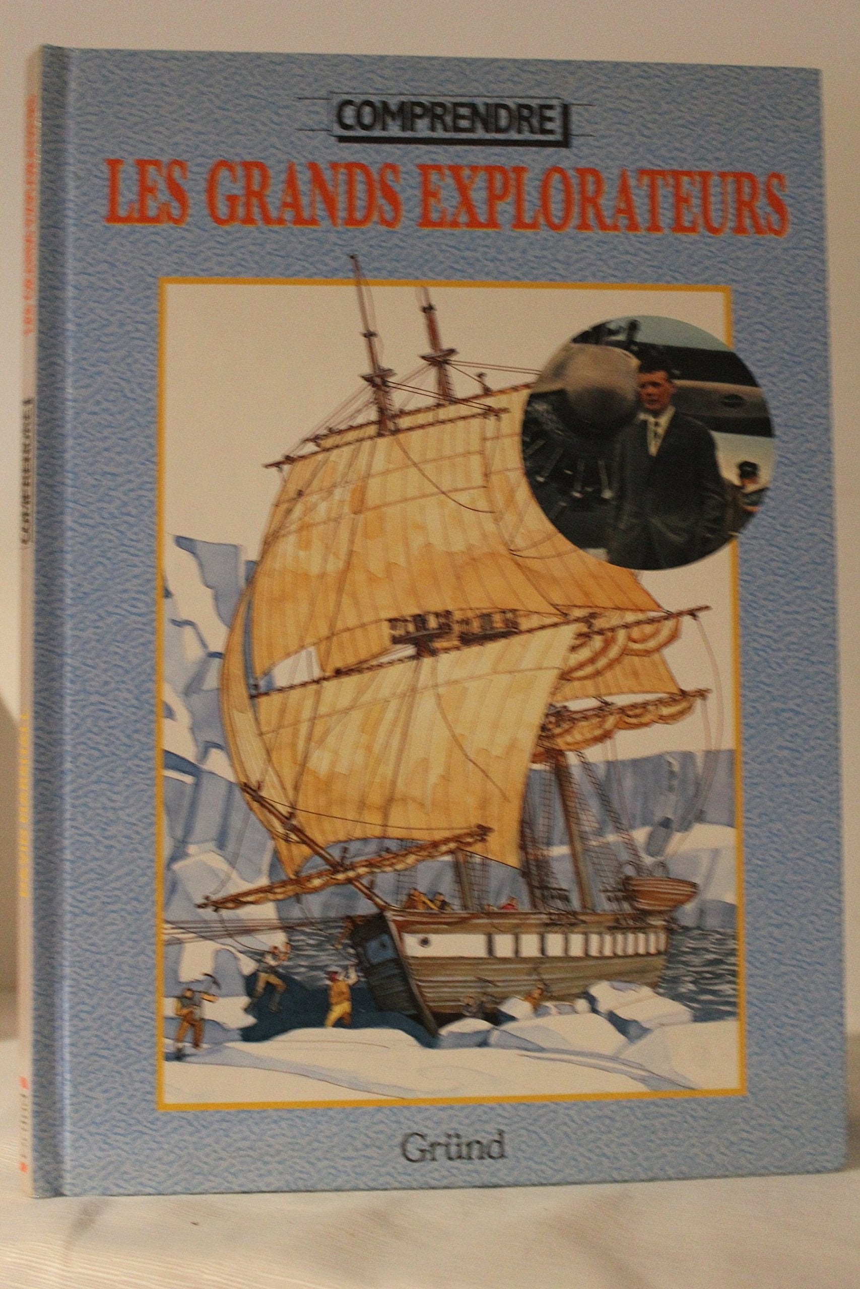 Les grands explorateurs 9782700050387