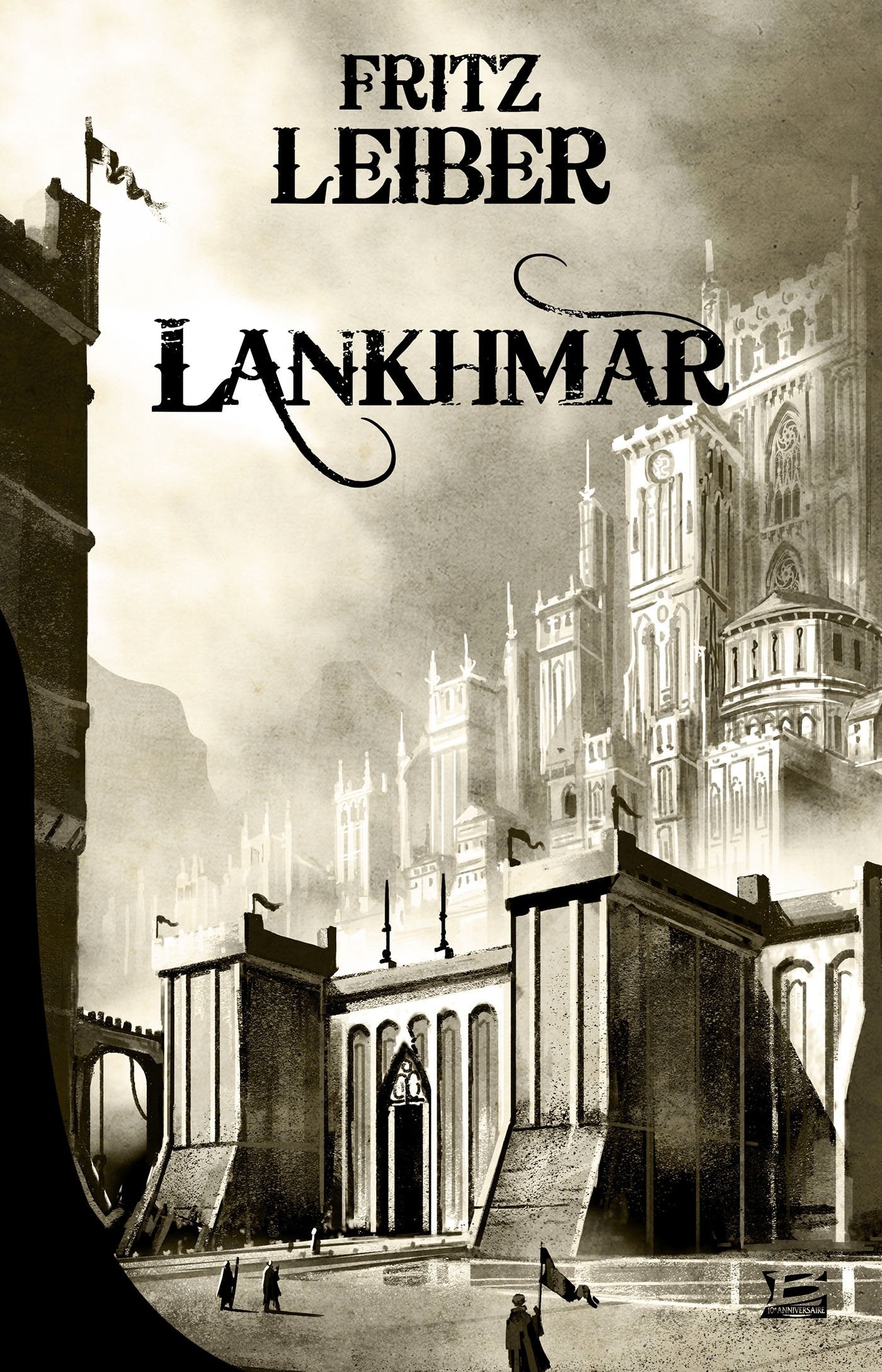Lankhmar: Intégrale 1 Le cycle des épées : Epées et démons ; Epées et mort ; Epées et brume 9782352948698