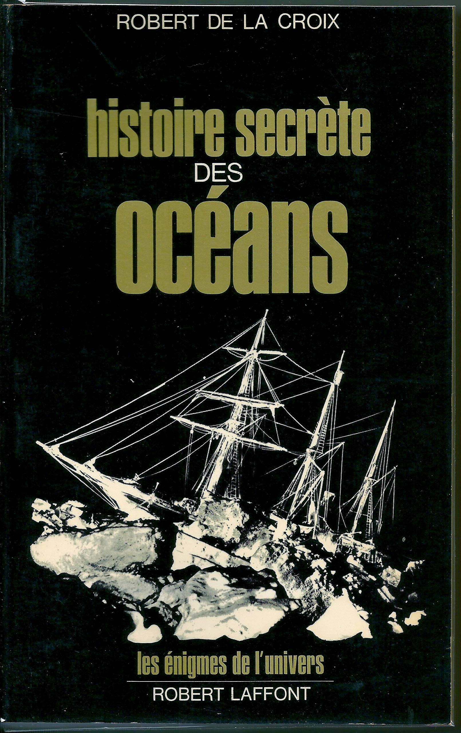 Histoire secrète des océans 9782221000137