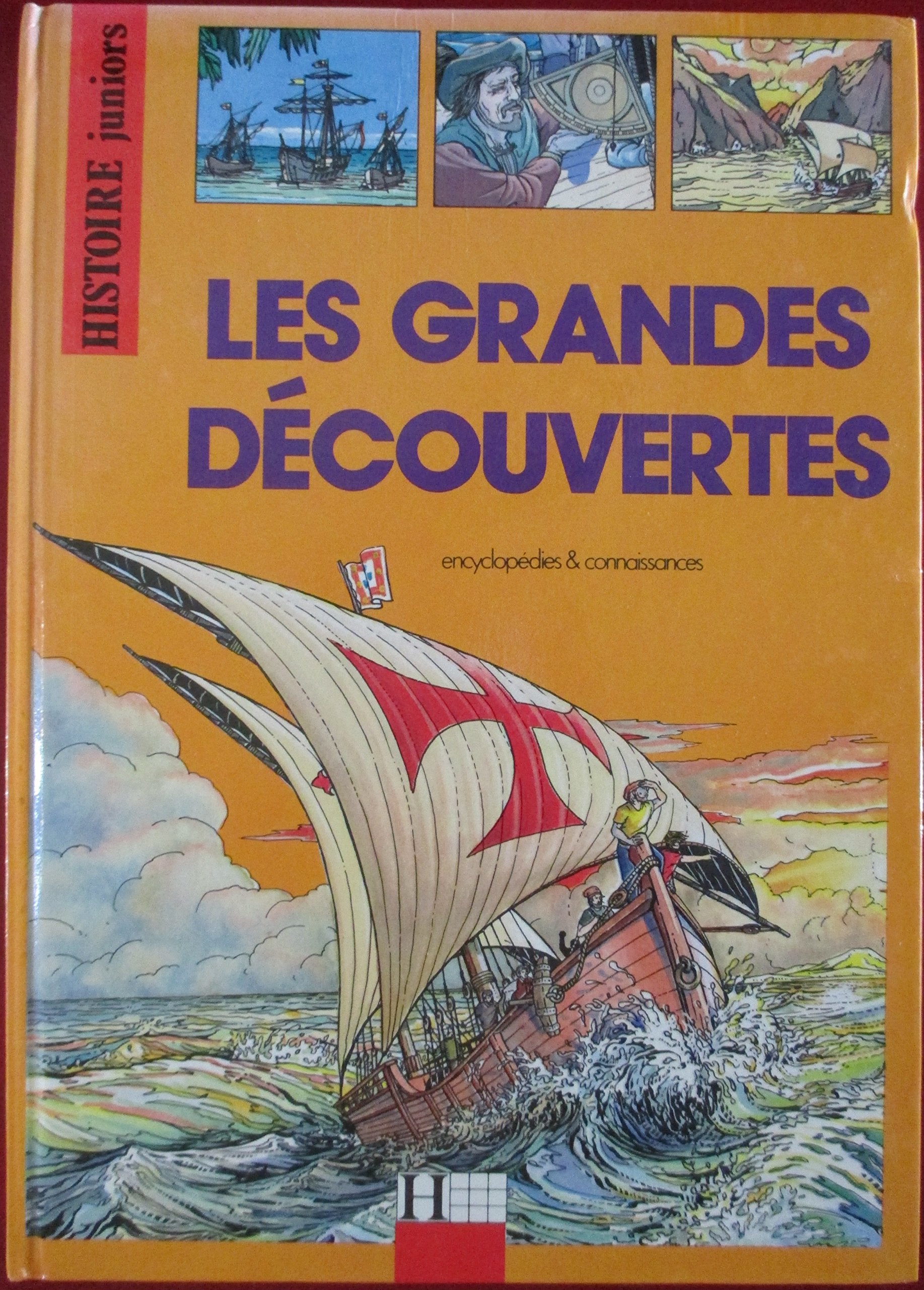 Histoire junior - les grandes époques : les grandes découvertes 9782010166372