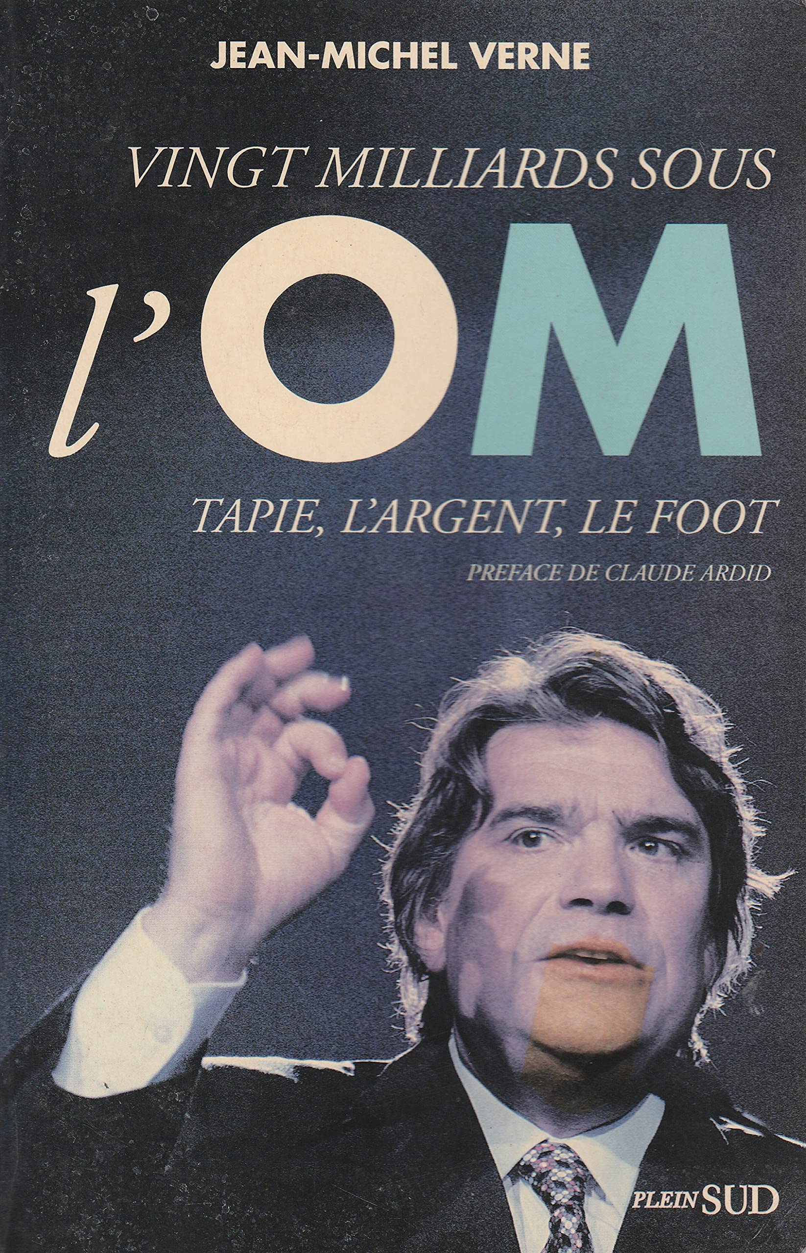 VINGT MILLIARDS SOUS L'OM 9782877644303