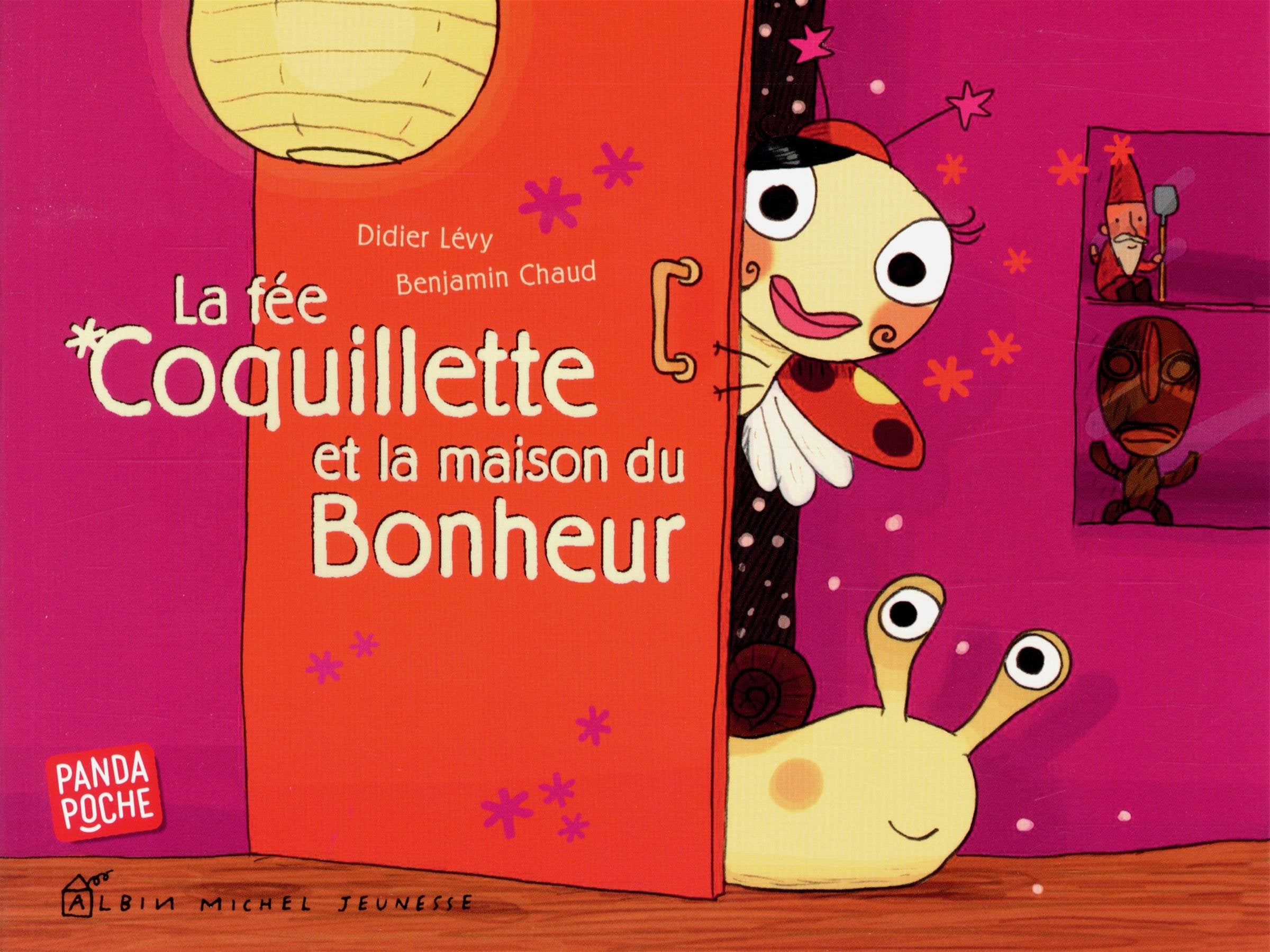 La Fée coquillette et la maison du bonheur 9782226255419