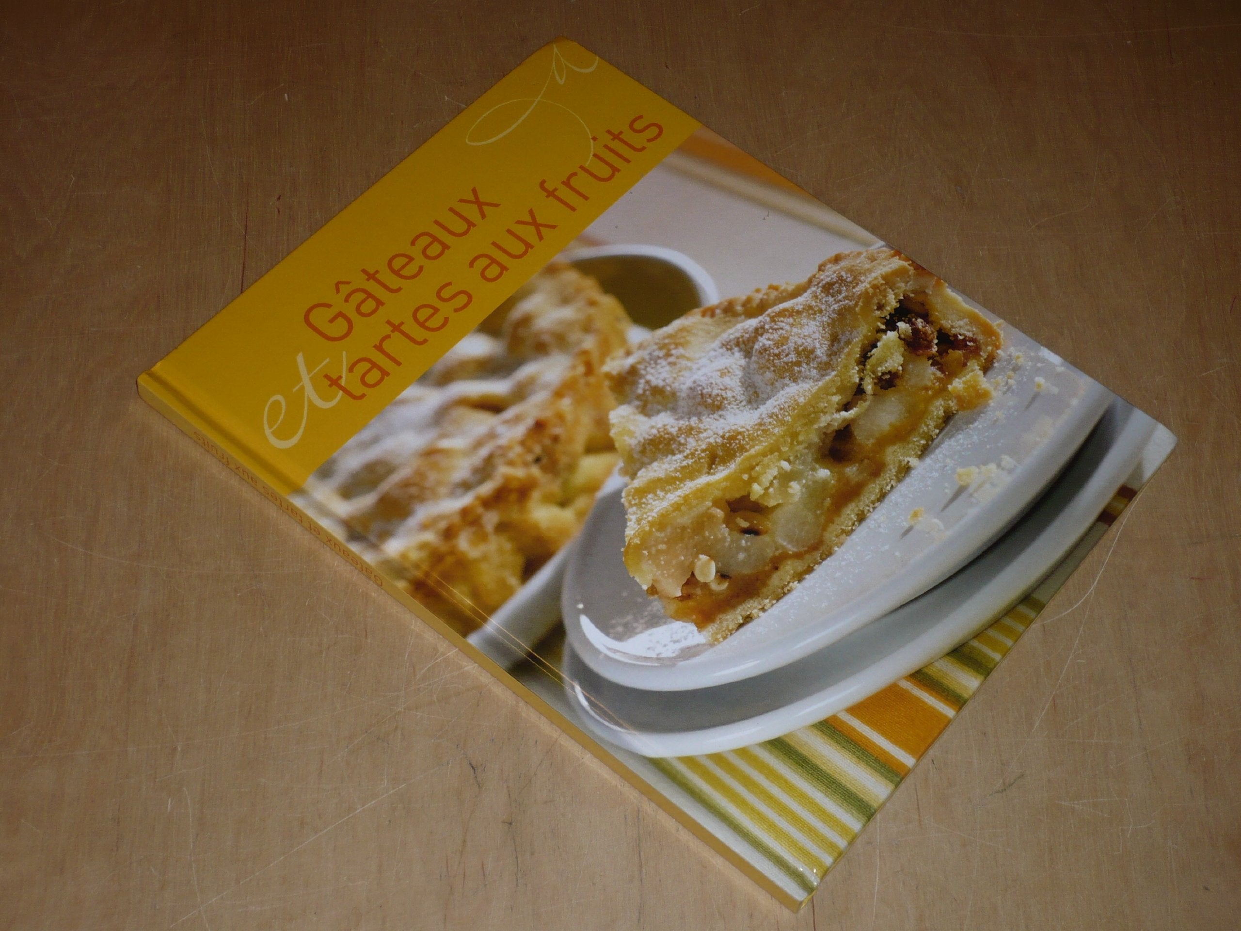 GATEAUX & TARTES AUX FRUITS / Naumann & Gobel 9783625123057